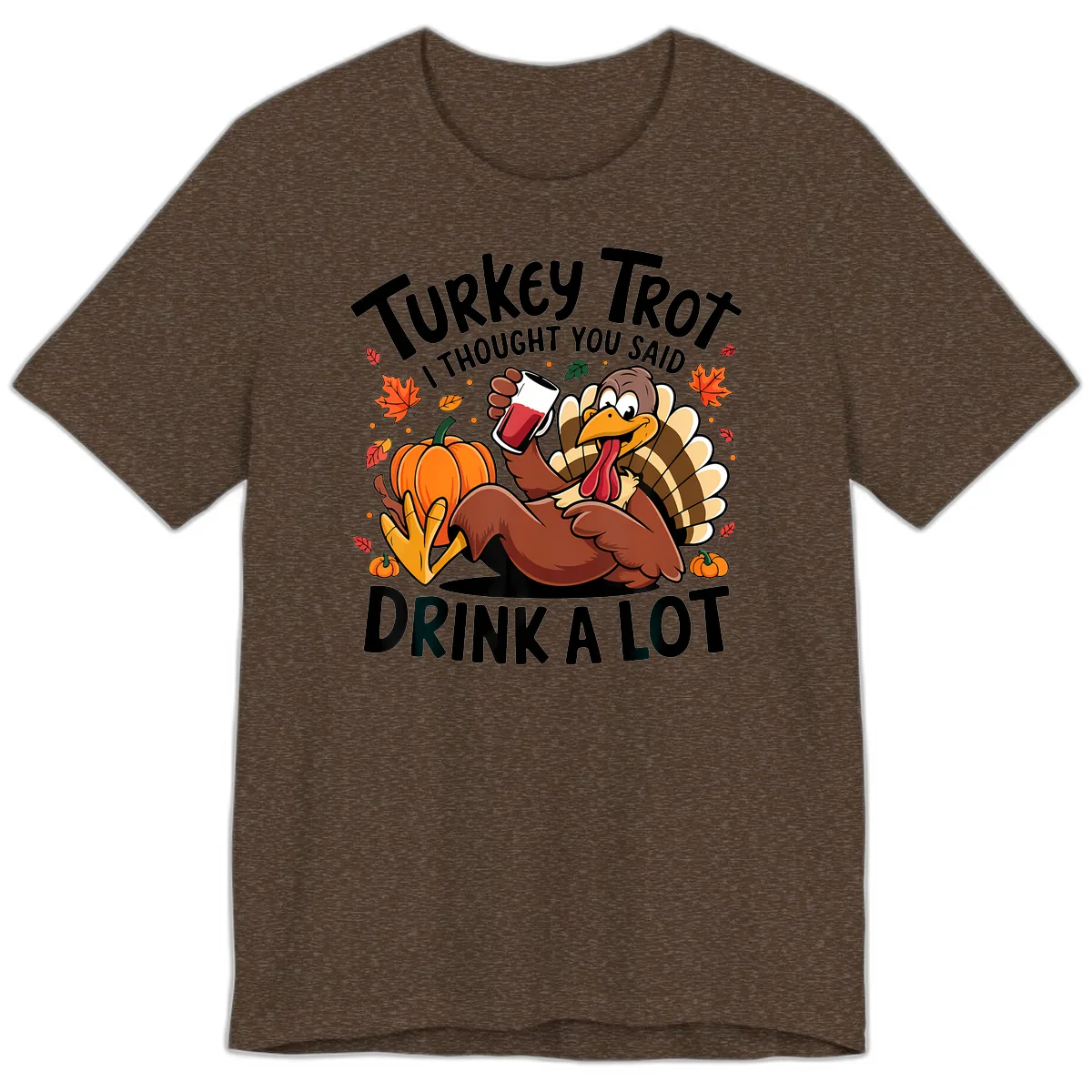 Turkey Trot Drink A Lot T-Shirt Design Premium T-Shirt in Heather Brown