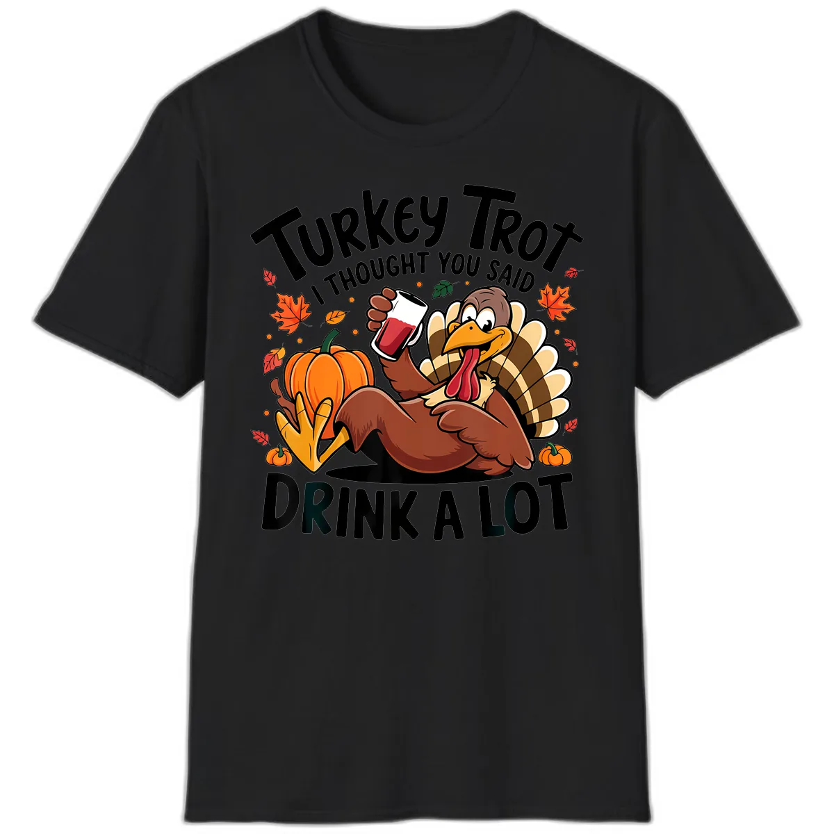 Turkey Trot Drink A Lot T-Shirt Design T-Shirt in Black