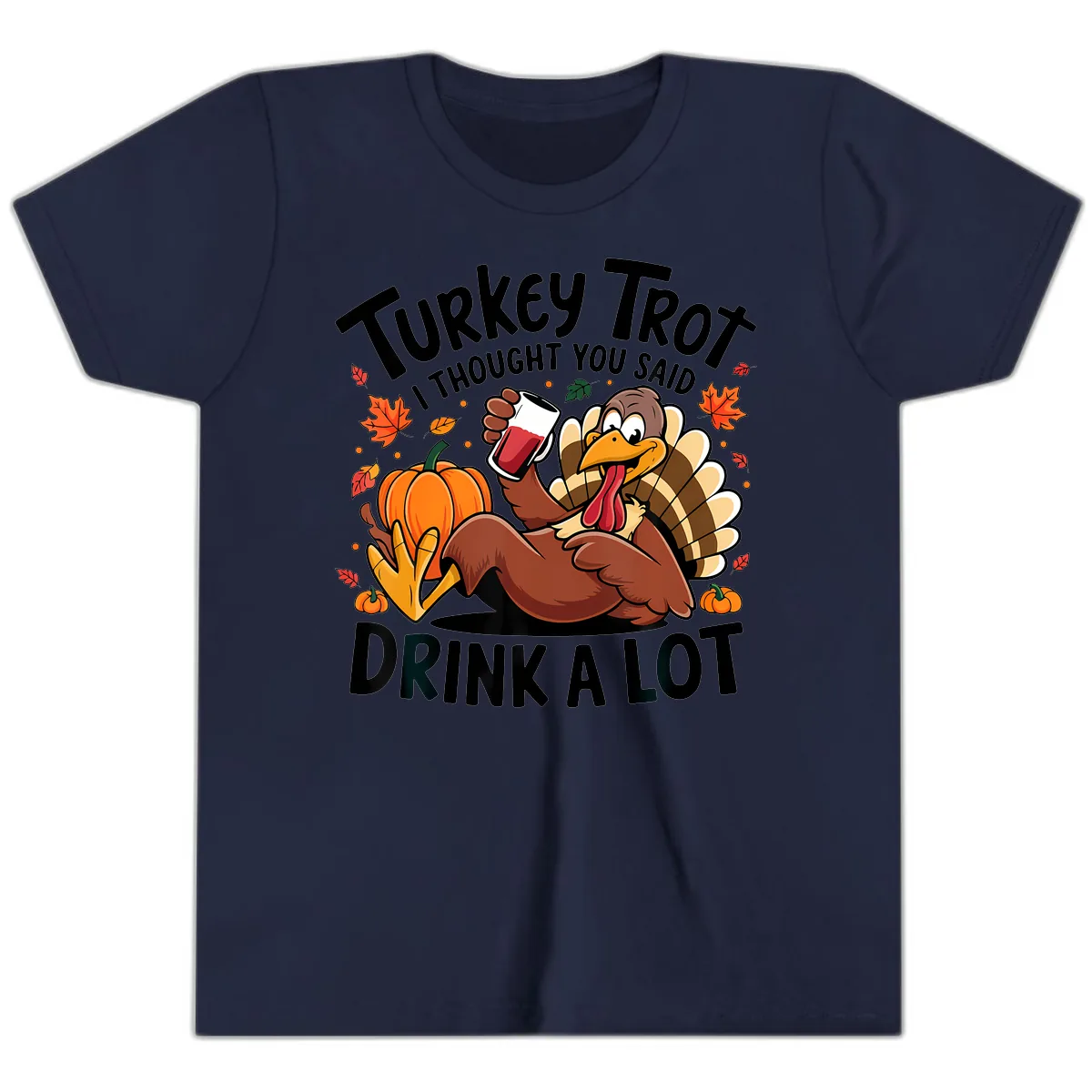 Turkey Trot Drink A Lot T-Shirt Design Youth T-Shirt in Navy