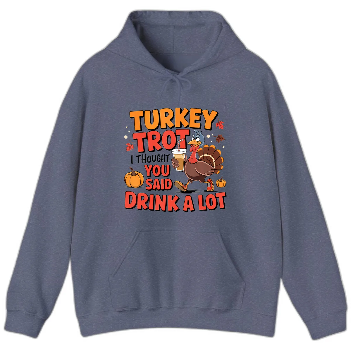 Turkey Trot Drink A Lot Design Hoodie in Heather Navy