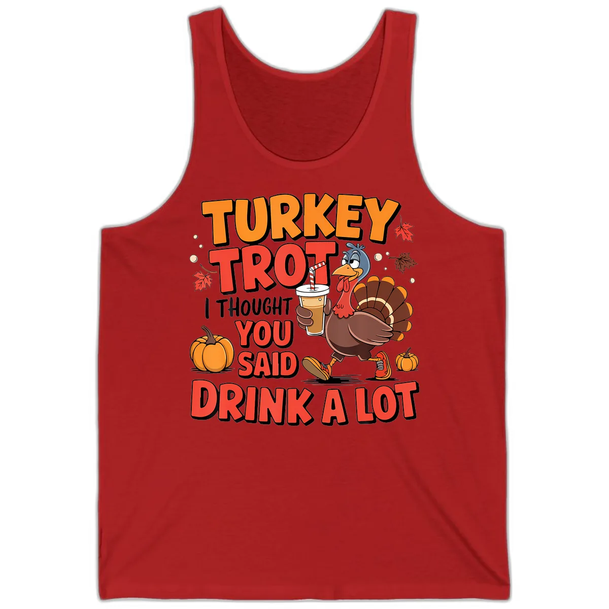 Turkey Trot Drink A Lot Design Tank in Red