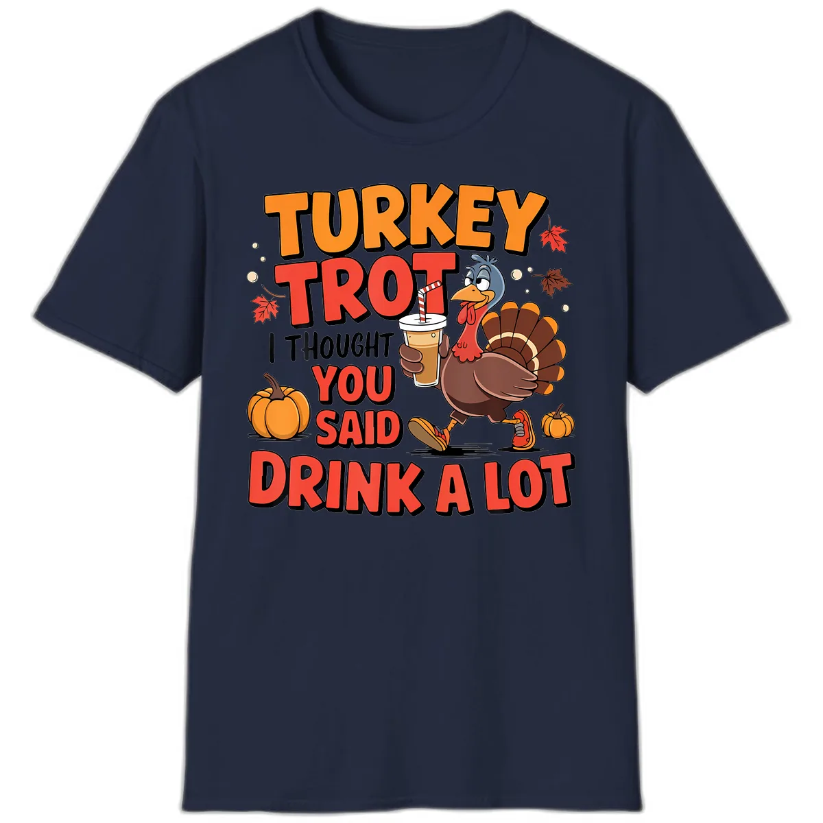 Turkey Trot Drink A Lot Design T-Shirt in Navy