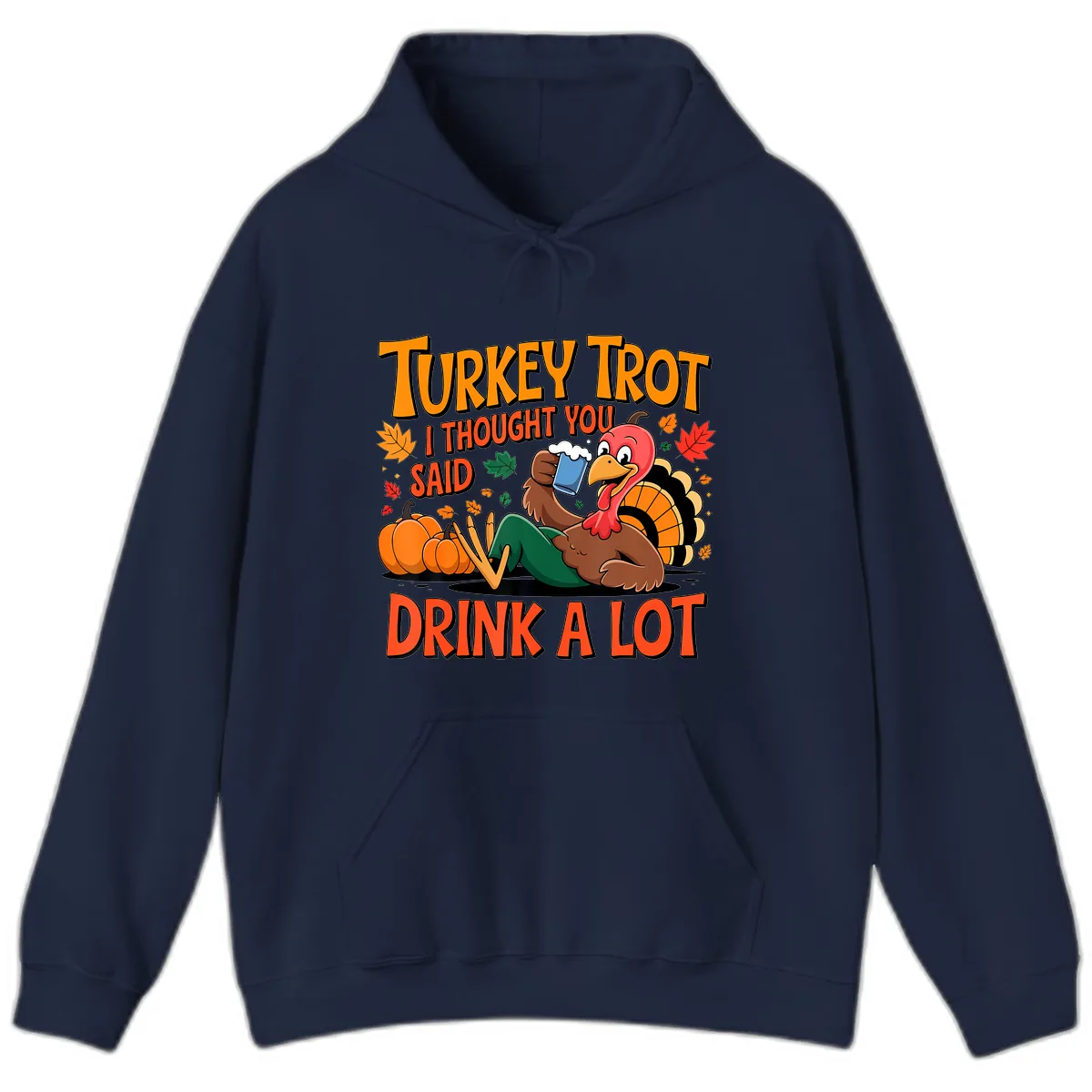 Turkey Trot Drink A Lot Hoodie in Navy