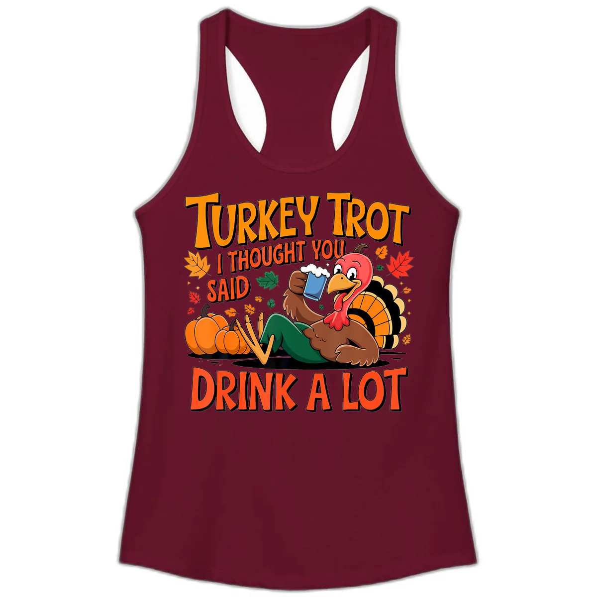 Turkey Trot Drink A Lot Ladies Tank in Solid Cardinal Red