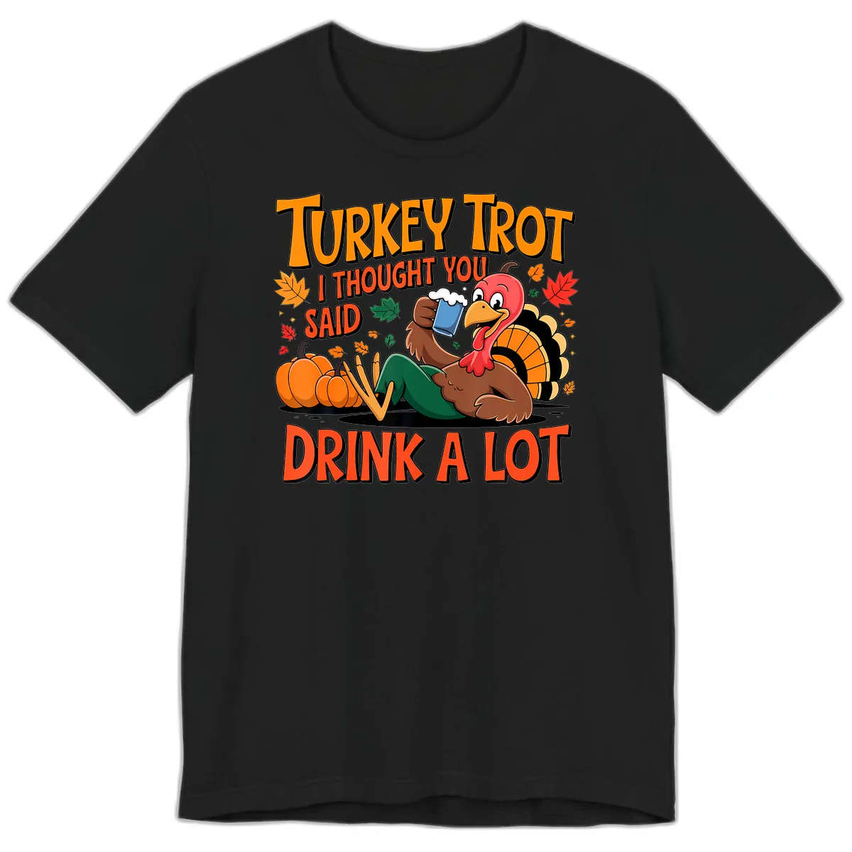 Turkey Trot Drink A Lot Premium T-Shirt in Black