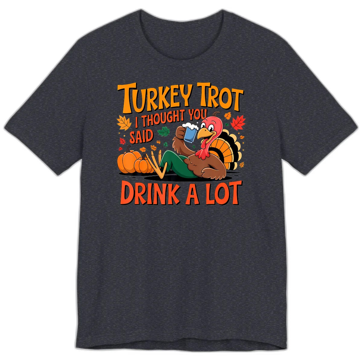 Turkey Trot Drink A Lot Premium T-Shirt in Heather Navy