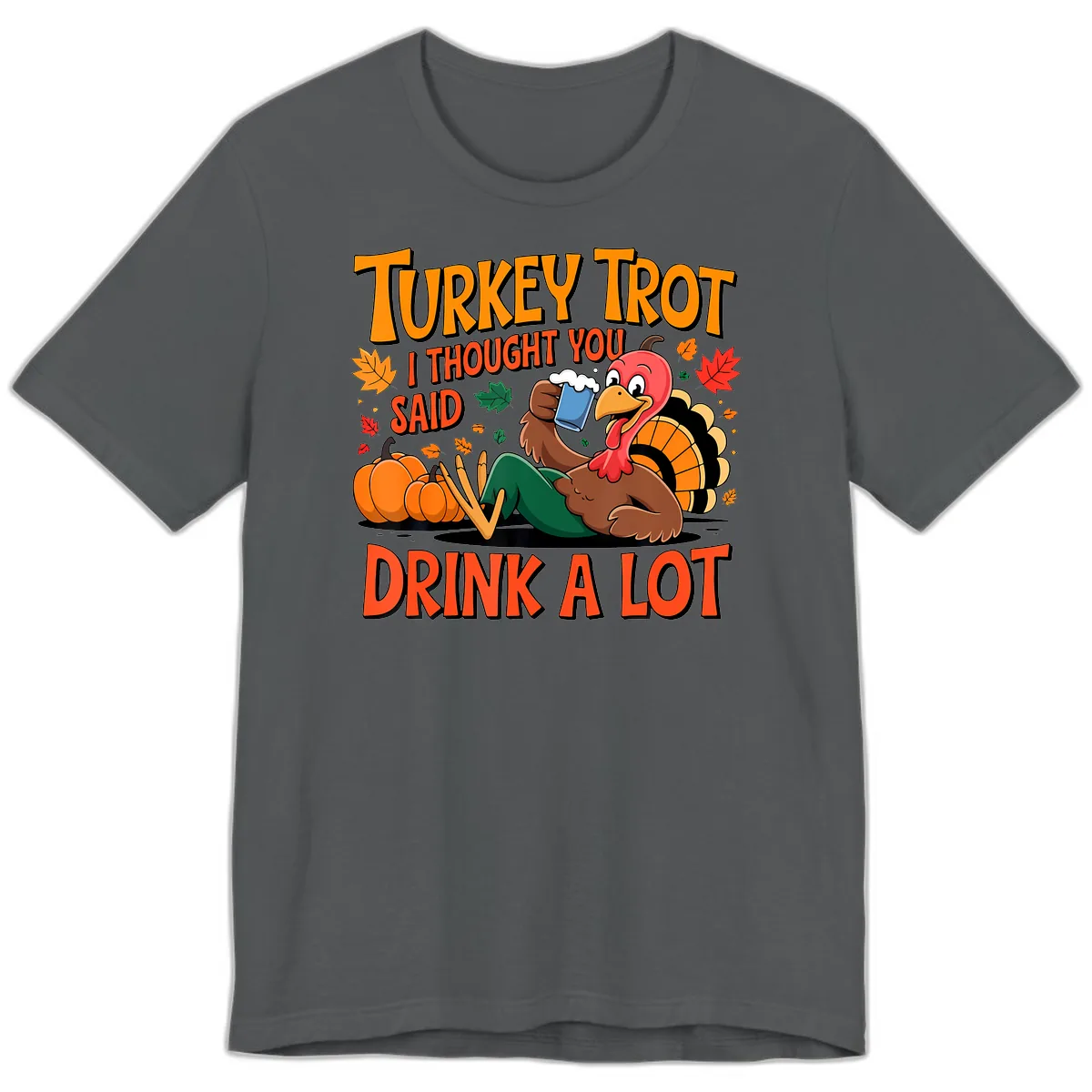Turkey Trot Drink A Lot Premium T-Shirt in Asphalt