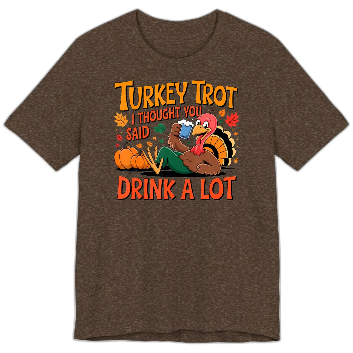 Turkey Trot Drink A Lot Premium T-Shirt in Heather Brown