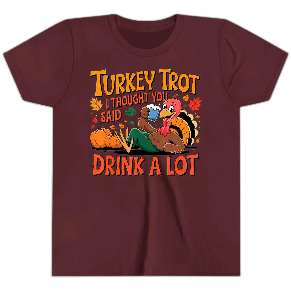 Turkey Trot Drink A Lot Youth T-Shirt in Maroon