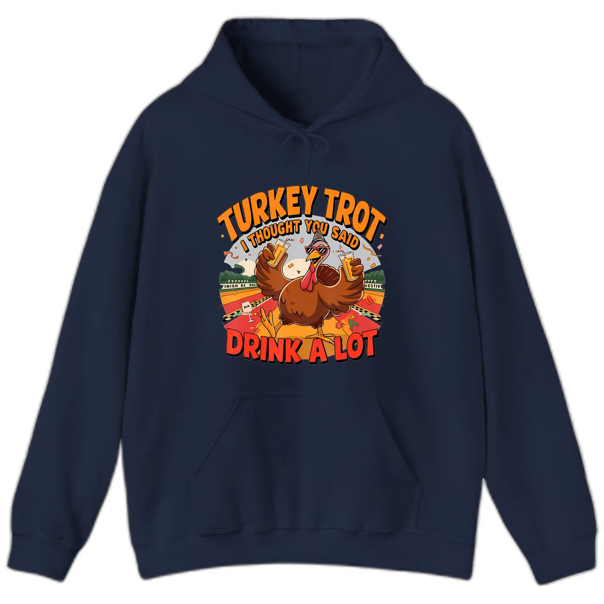 Turkey Trot Drink A Lot Design Hoodie in Navy