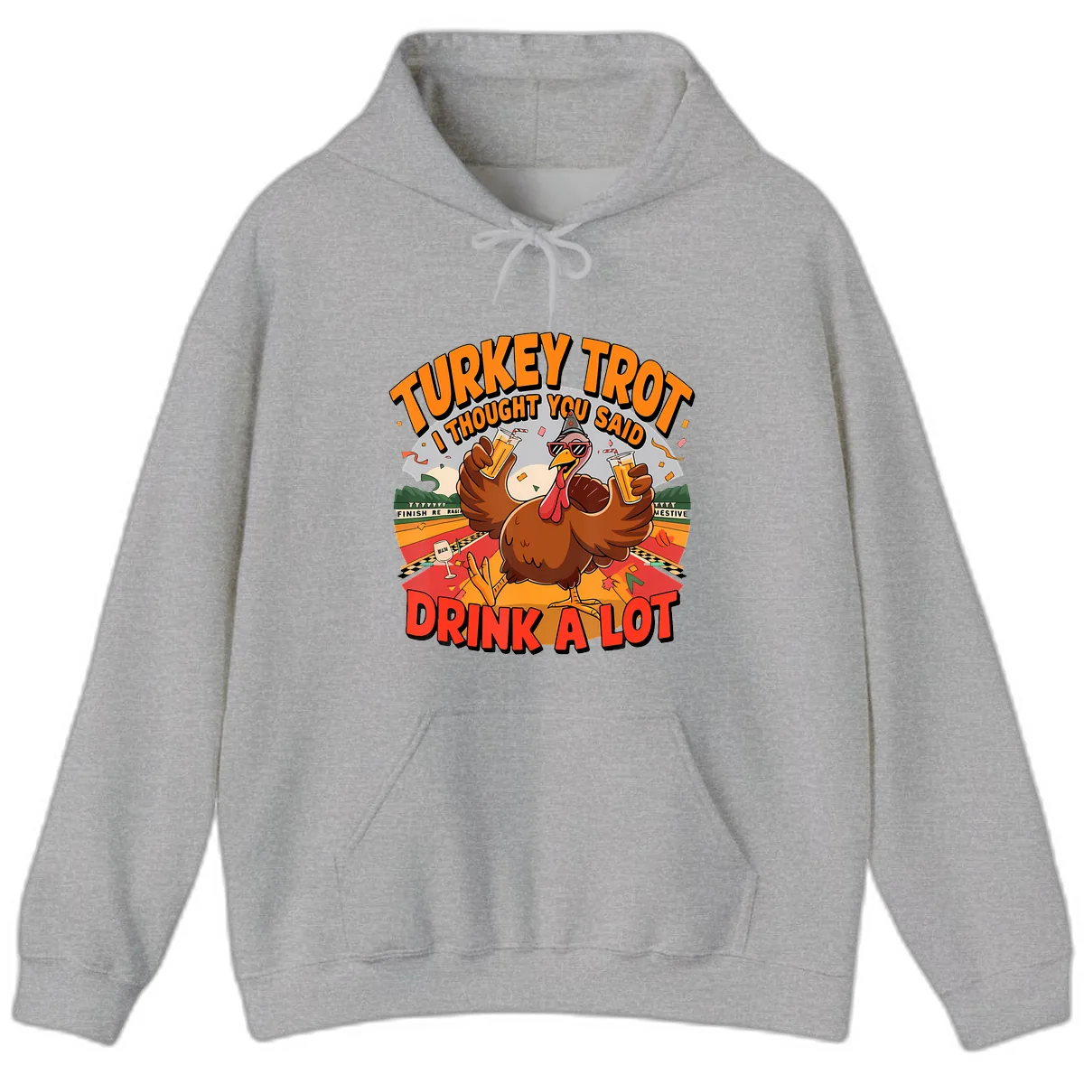 Turkey Trot Drink A Lot Design Hoodie in Sport Grey