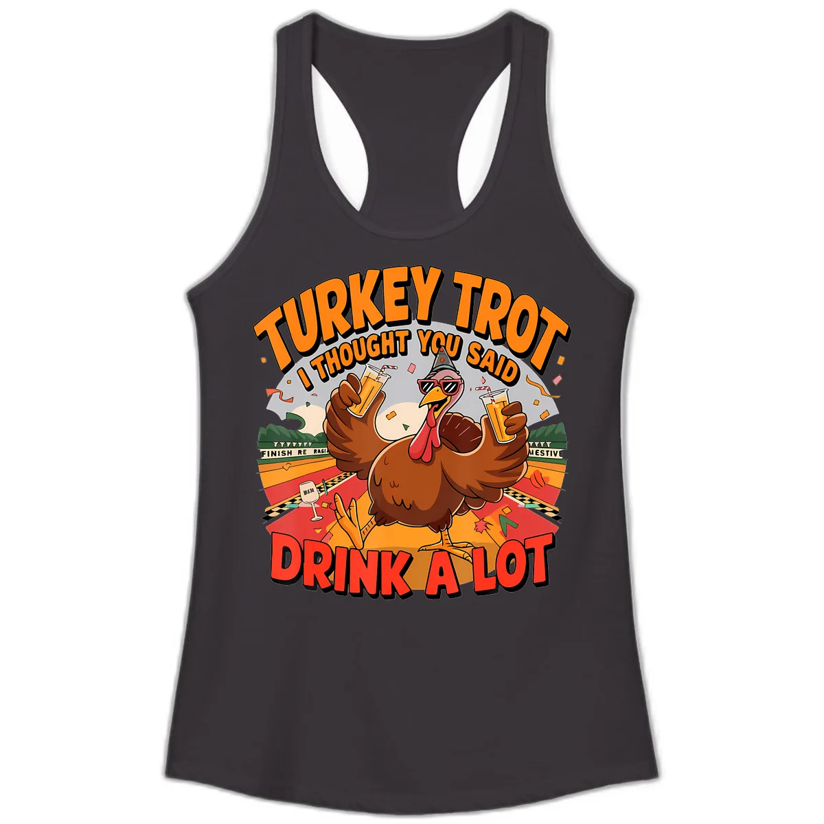 Turkey Trot Drink A Lot Design Ladies Tank in Black