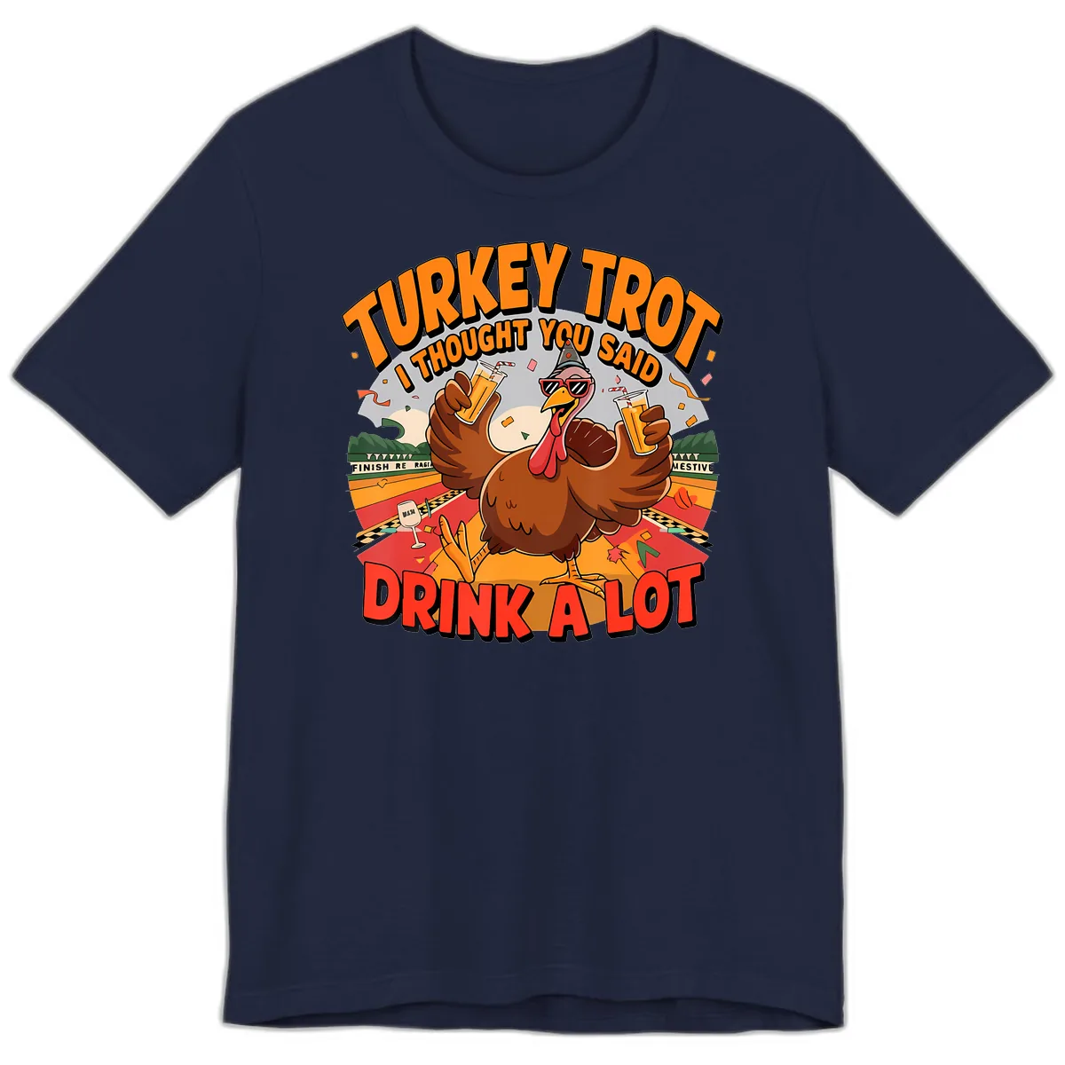 Turkey Trot Drink A Lot Design Premium T-Shirt in Navy