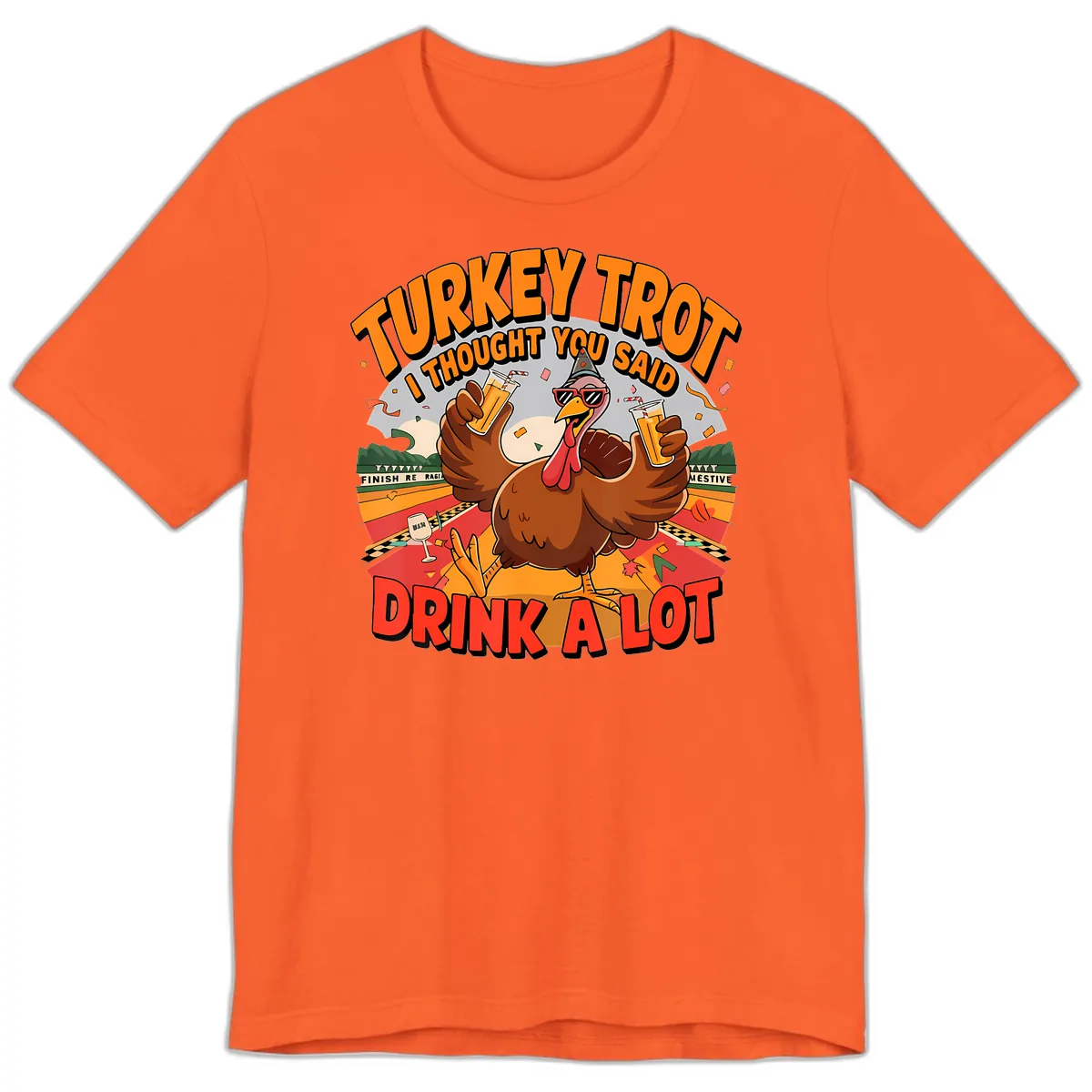 Turkey Trot Drink A Lot Design Premium T-Shirt in Orange