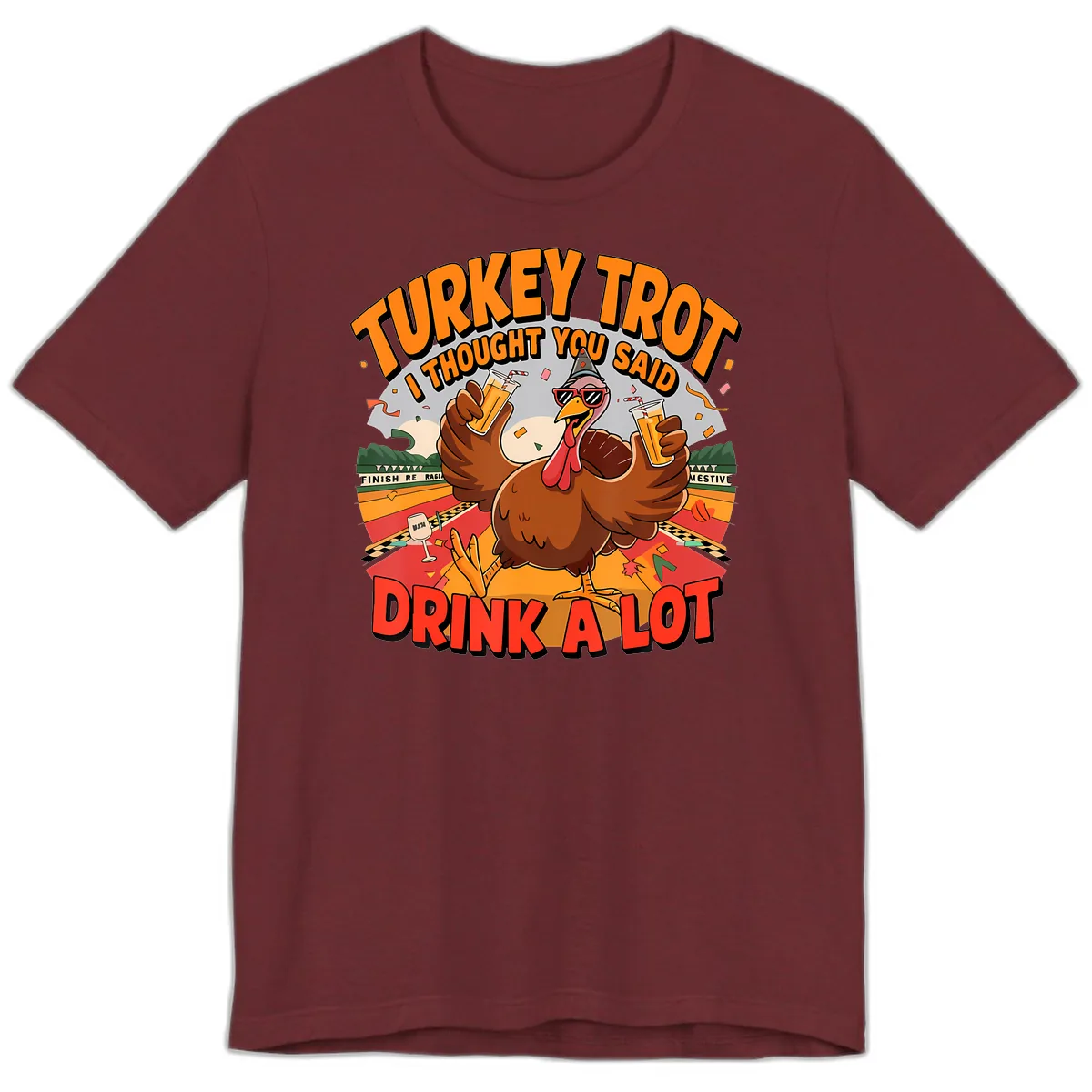 Turkey Trot Drink A Lot Design Premium T-Shirt in Heather Cardinal