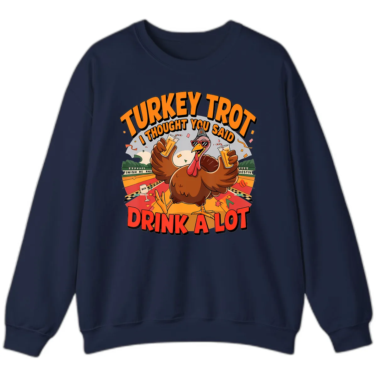 Turkey Trot Drink A Lot Design Sweatshirt in Navy