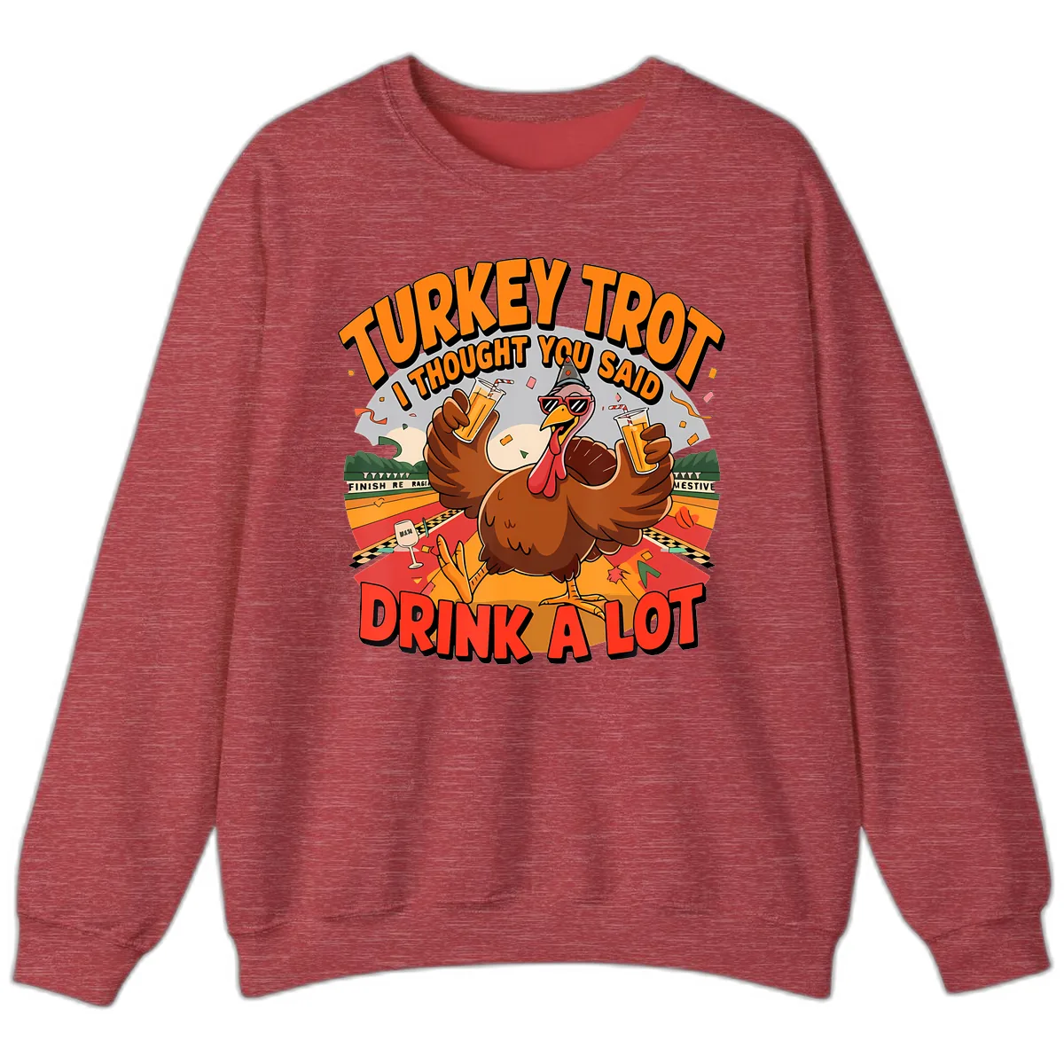 Turkey Trot Drink A Lot Design Sweatshirt in Heather Scarlet Red