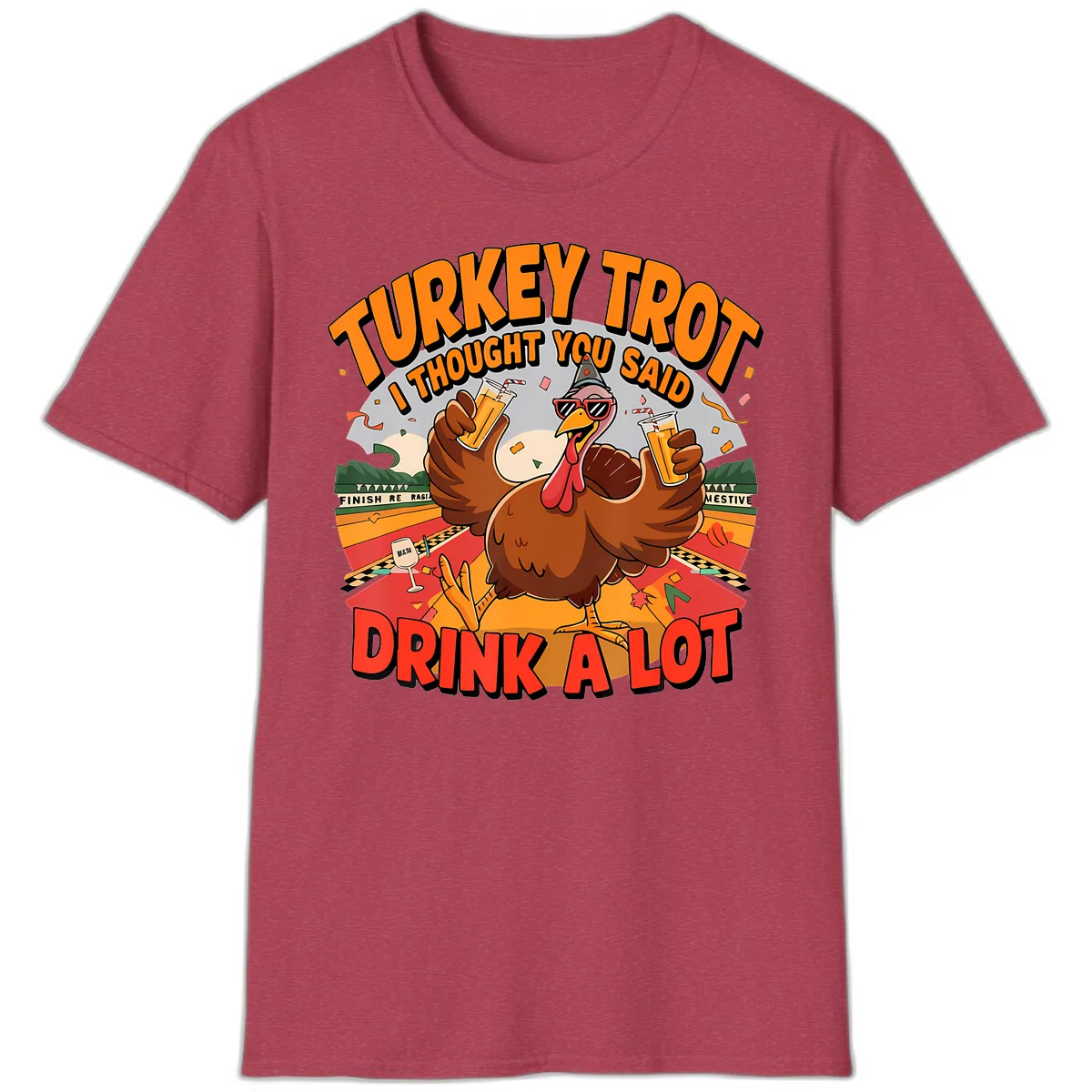 Turkey Trot Drink A Lot Design T-Shirt in Heather Cardinal
