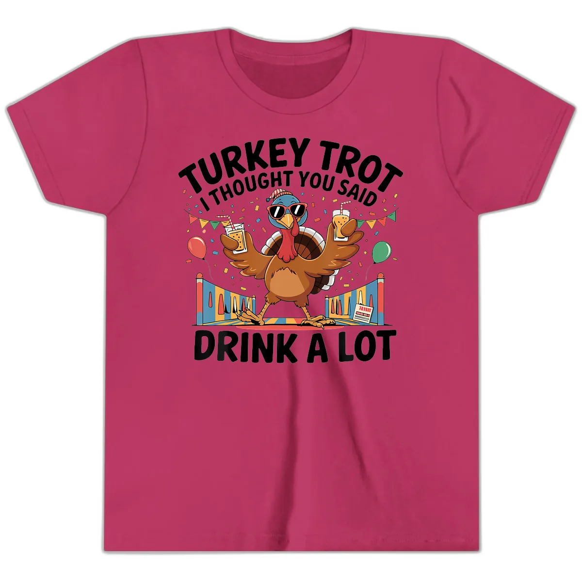 Turkey Trot I Thought You Said Drink A Lot Youth T-Shirt in Berry
