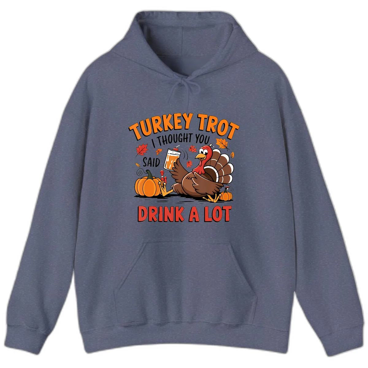 Turkey Trot Drink A Lot Design Hoodie in Heather Navy