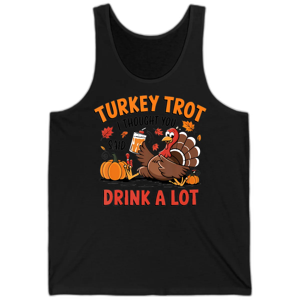 Turkey Trot Drink A Lot Design Tank in Black