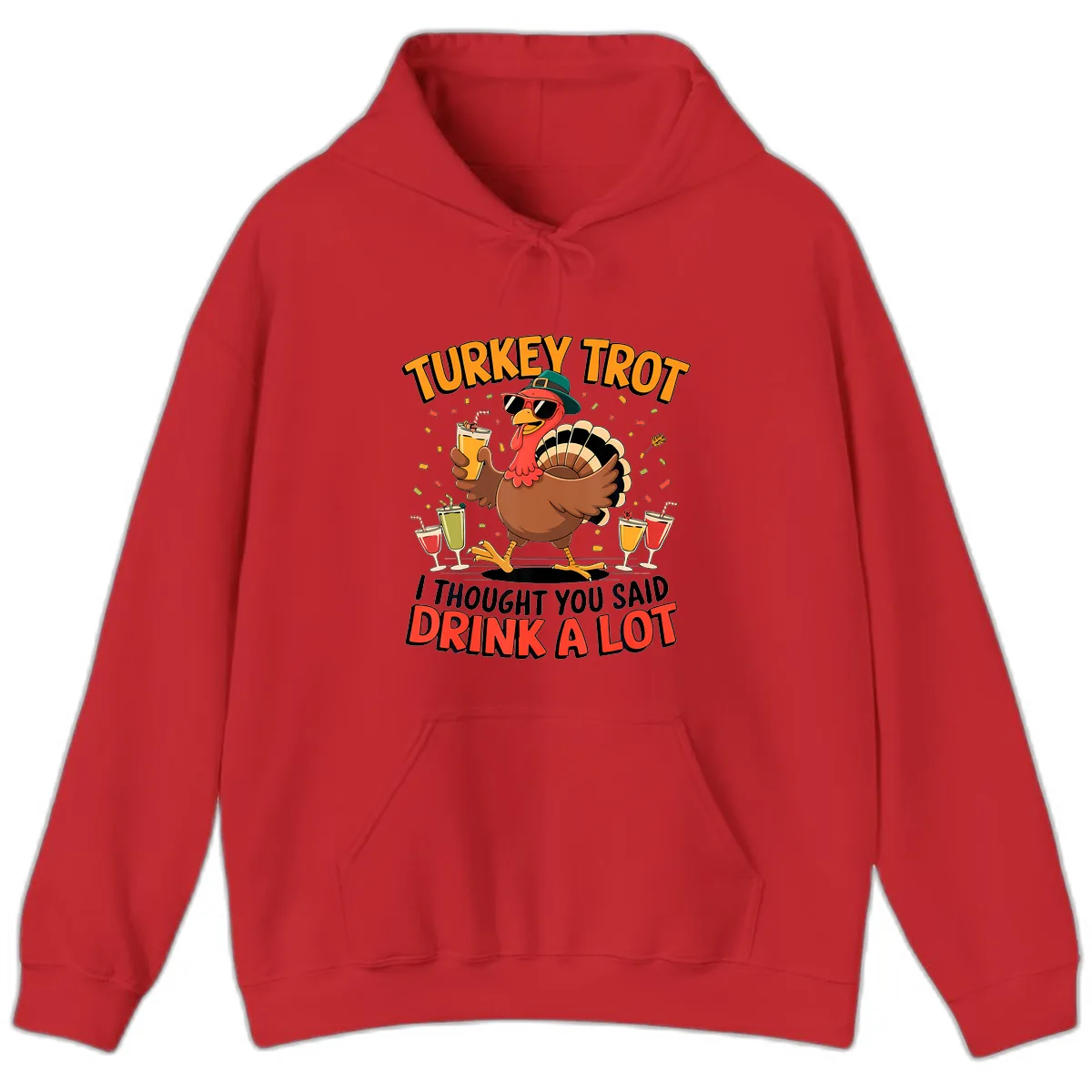 Turkey Trot Drink A Lot Design Hoodie in Red