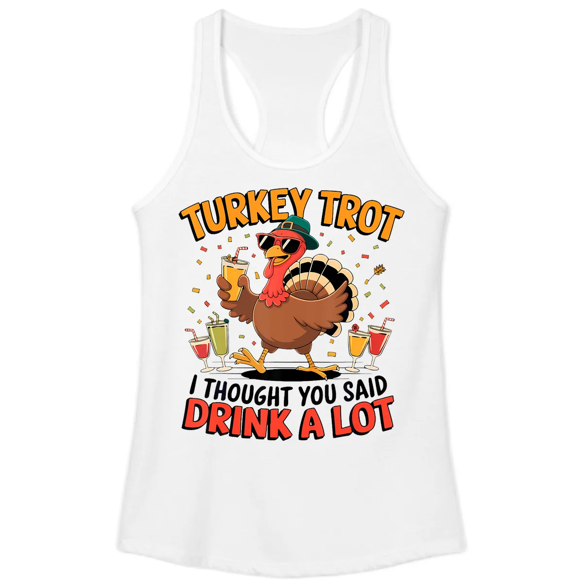 Turkey Trot Drink A Lot Design Ladies Tank in White