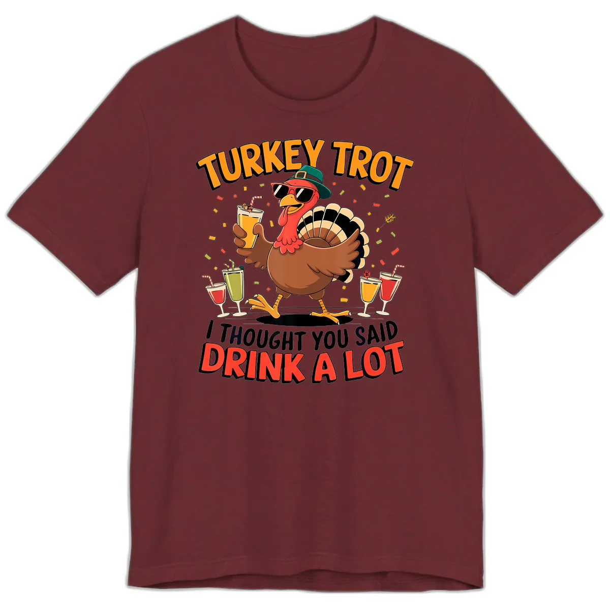 Turkey Trot Drink A Lot Design Premium T-Shirt in Heather Cardinal