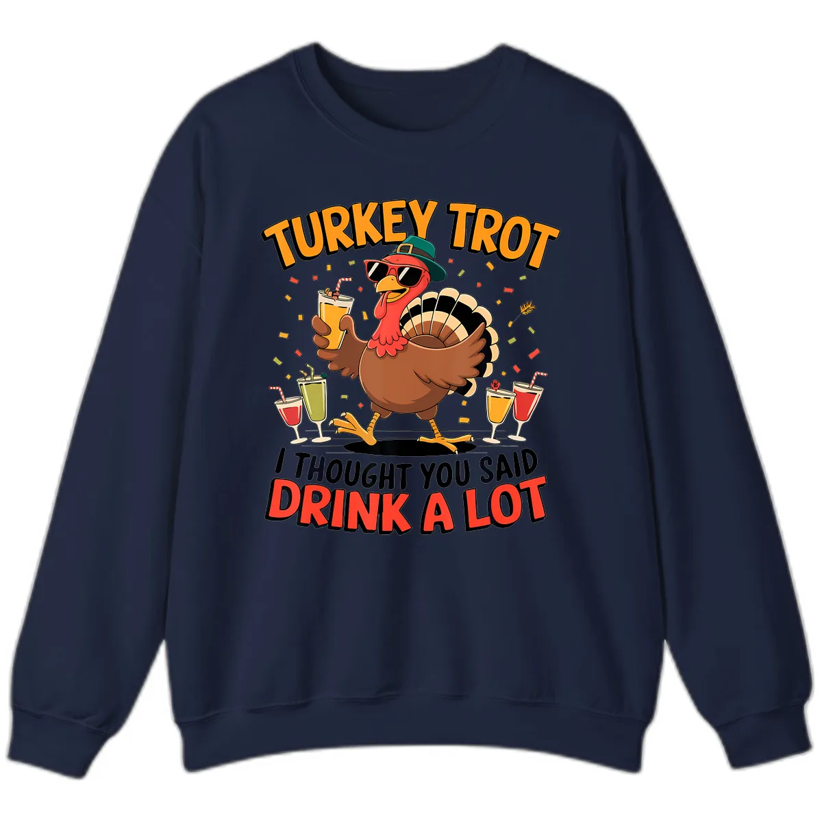 Turkey Trot Drink A Lot Design Sweatshirt in Navy