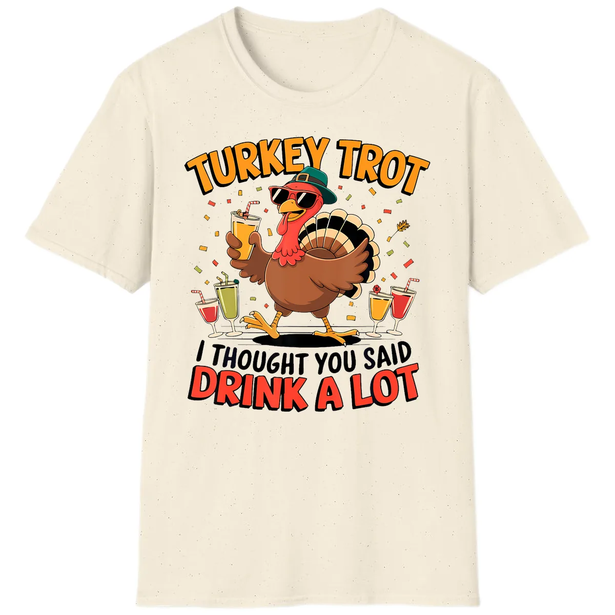 Turkey Trot Drink A Lot Design T-Shirt in Natural