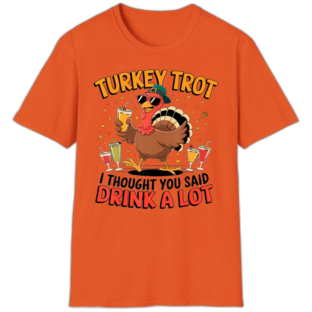 Turkey Trot Drink A Lot Design T-Shirt in Orange