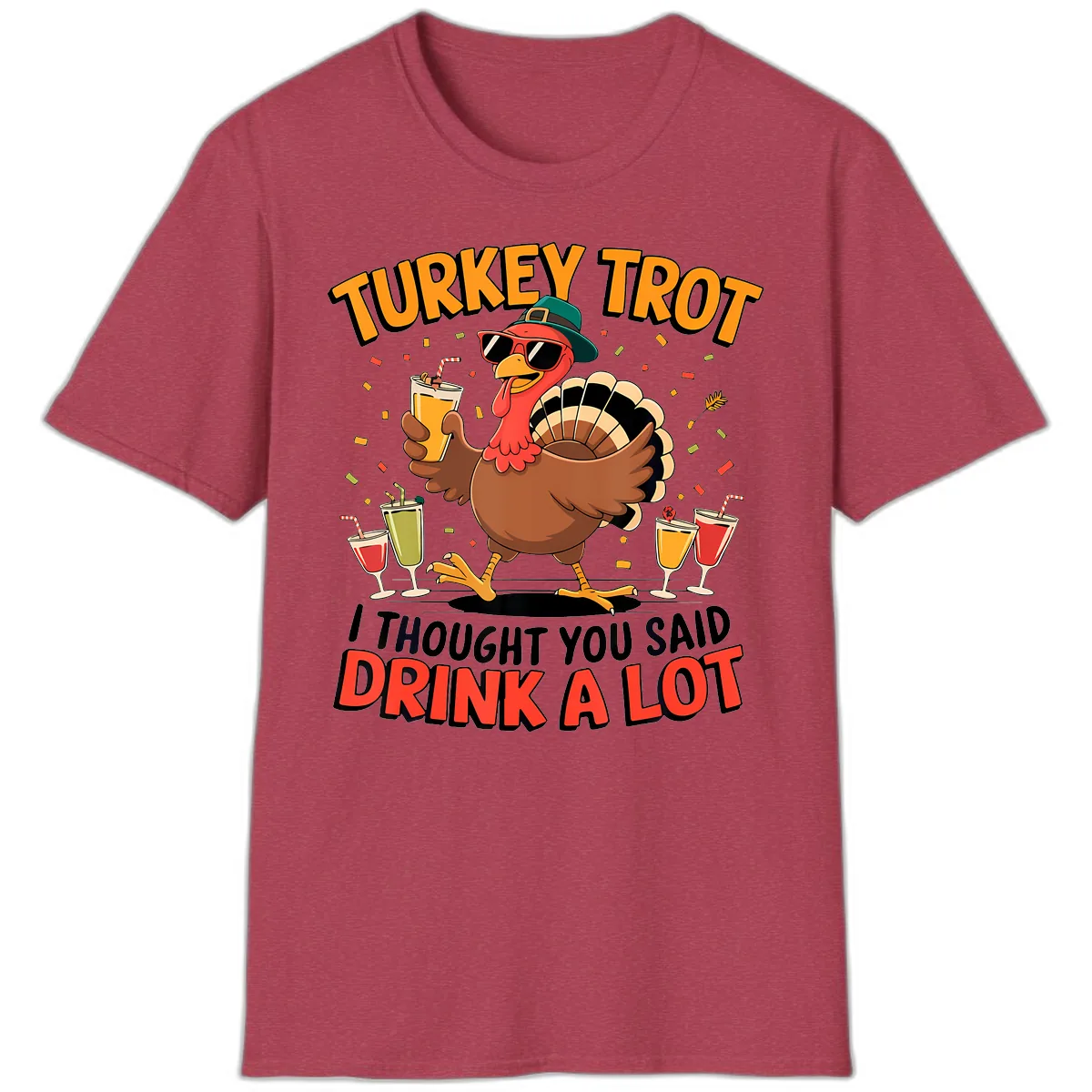 Turkey Trot Drink A Lot Design T-Shirt in Heather Cardinal