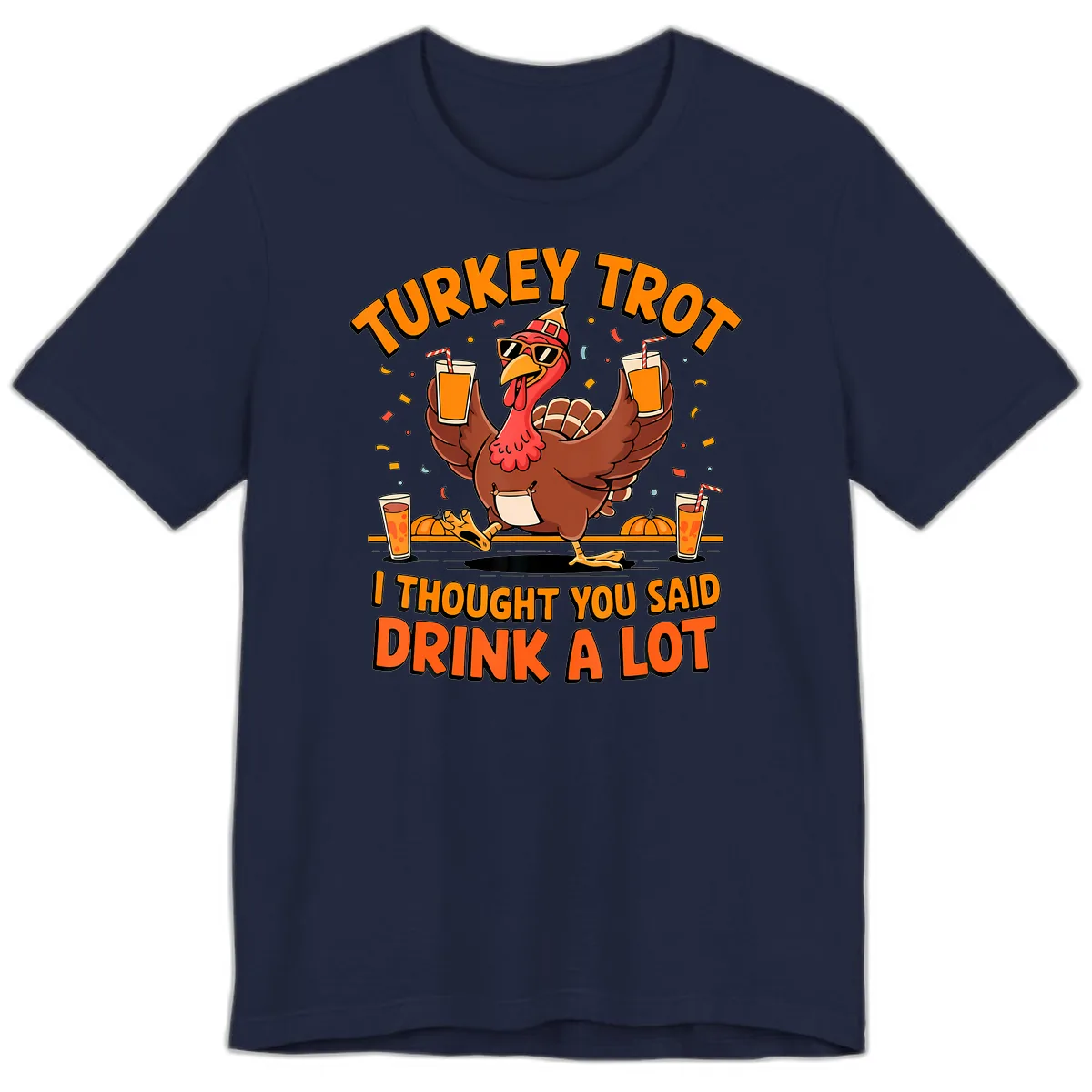 Turkey Trot Drink A Lot Fun Turkey Premium T-Shirt in Navy