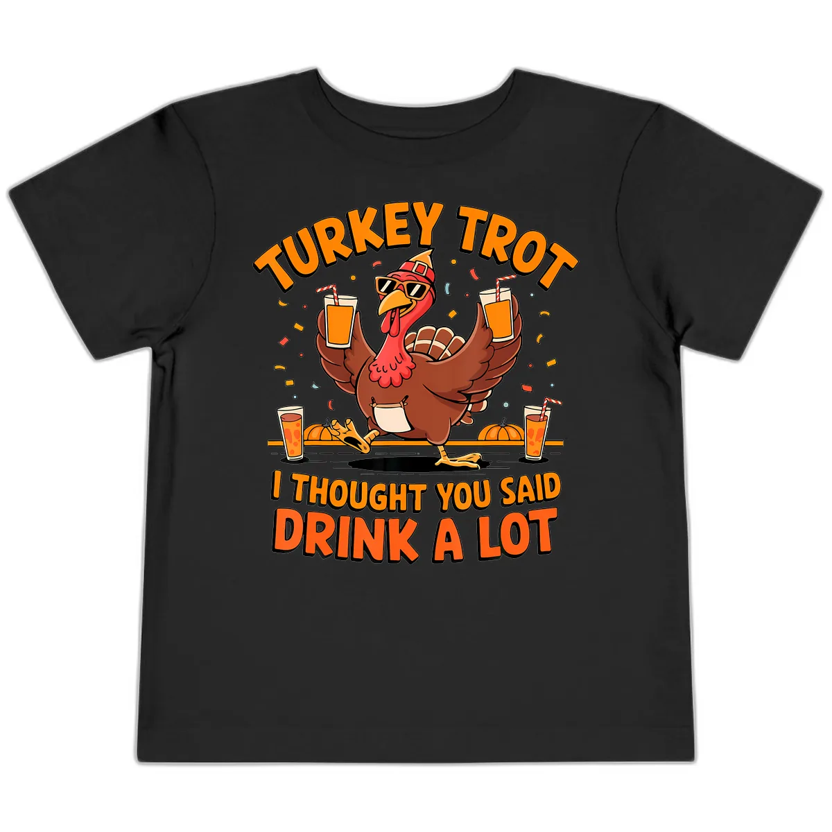 Turkey Trot Drink A Lot Fun Turkey Toddler T-Shirt in Black