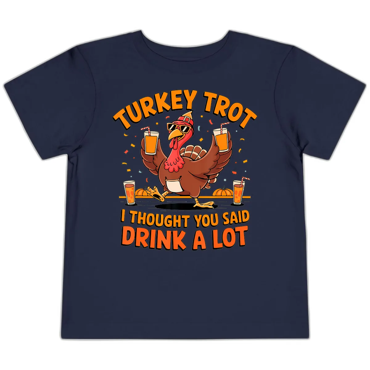 Turkey Trot Drink A Lot Fun Turkey Toddler T-Shirt in Navy