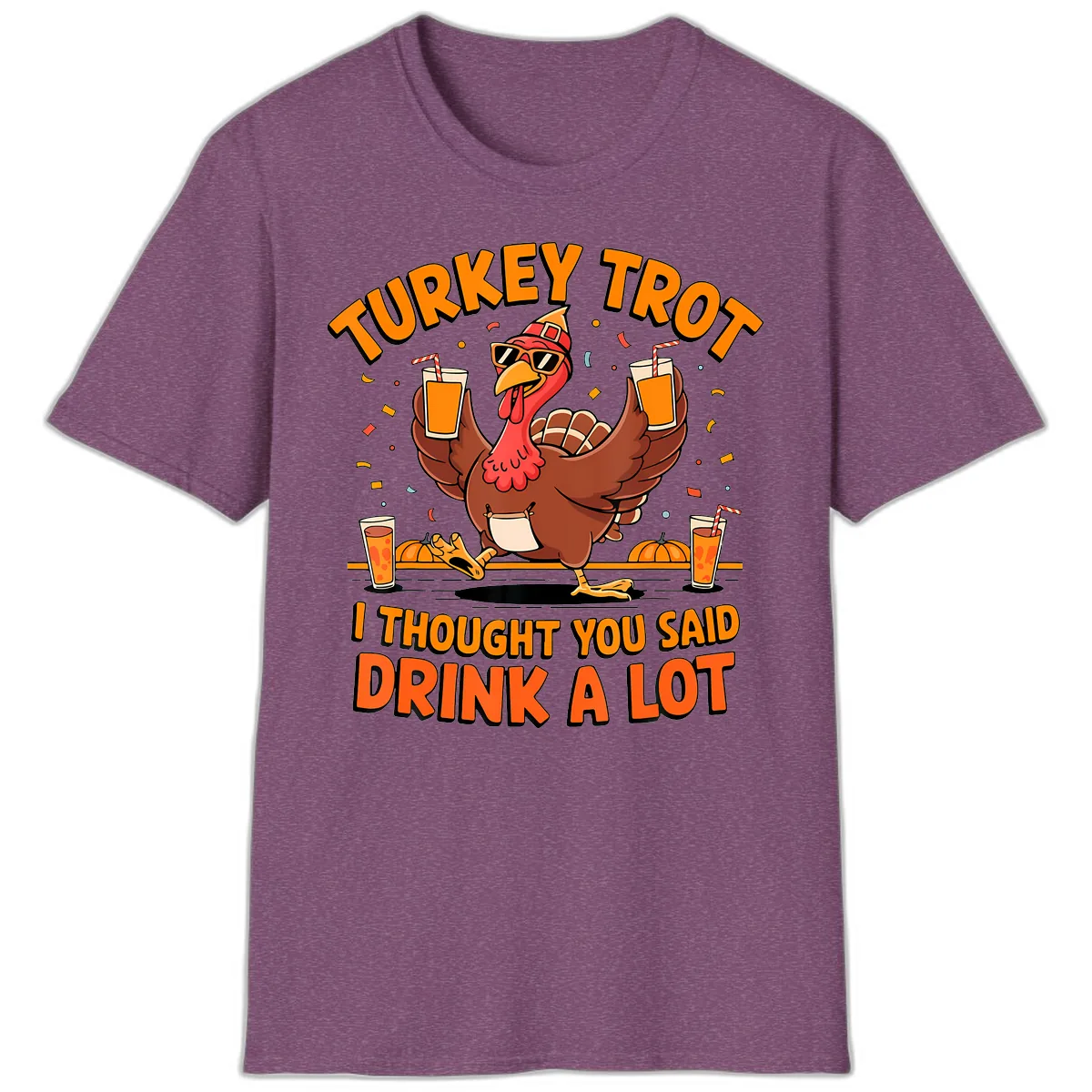 Turkey Trot Drink A Lot Fun Turkey T-Shirt in Heather Maroon