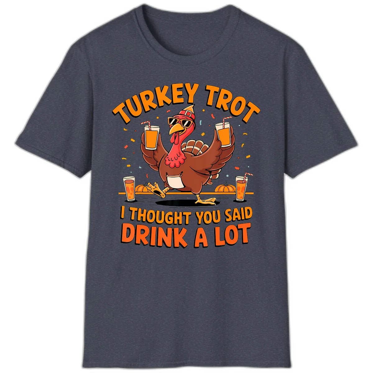 Turkey Trot Drink A Lot Fun Turkey T-Shirt in Heather Navy