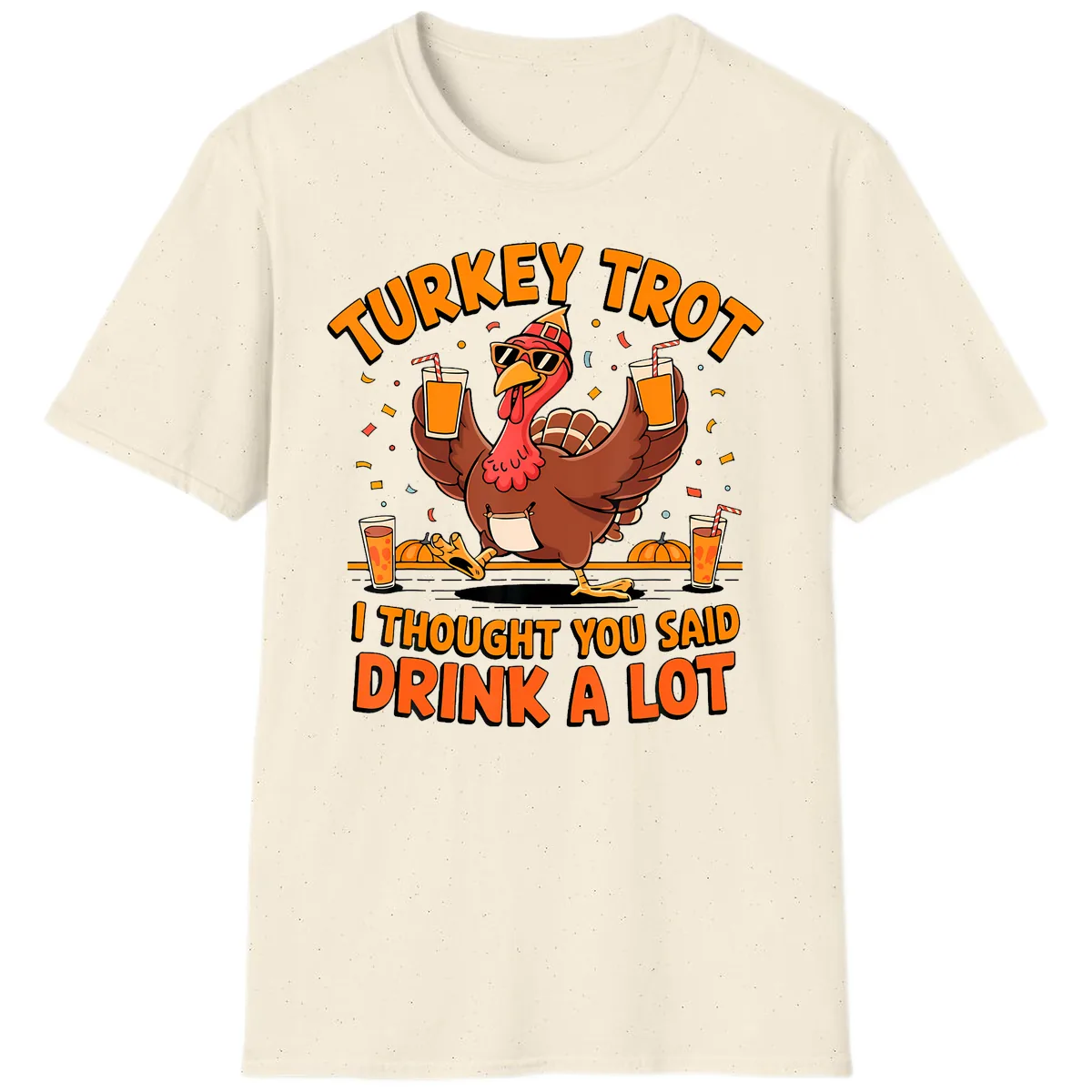 Turkey Trot Drink A Lot Fun Turkey T-Shirt in Natural