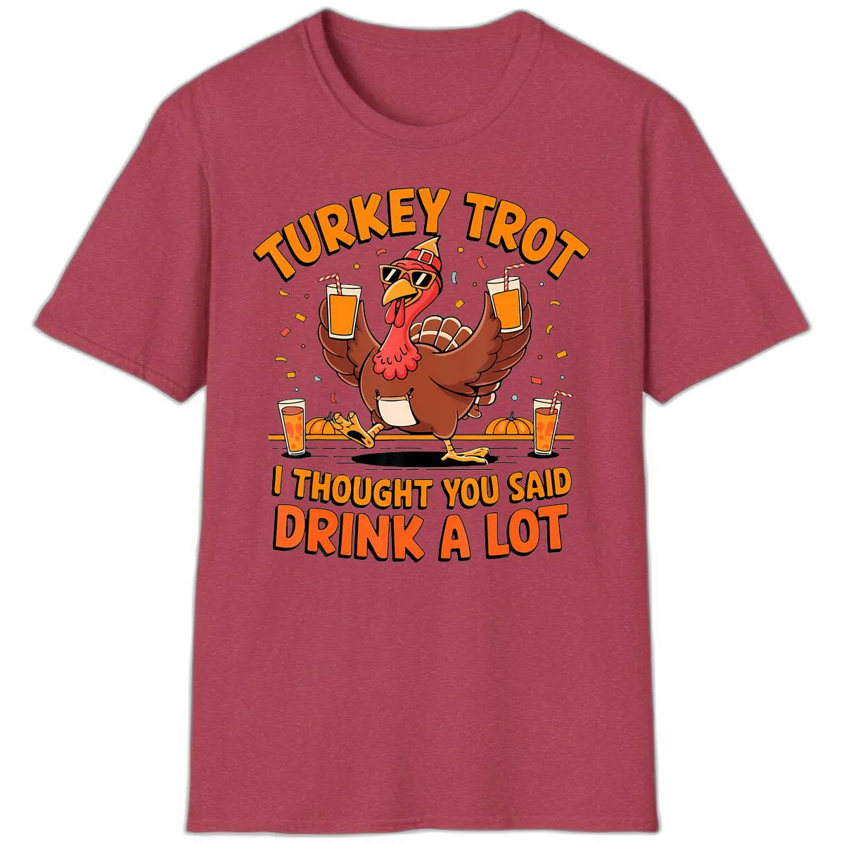 Turkey Trot Drink A Lot Fun Turkey T-Shirt in Heather Cardinal