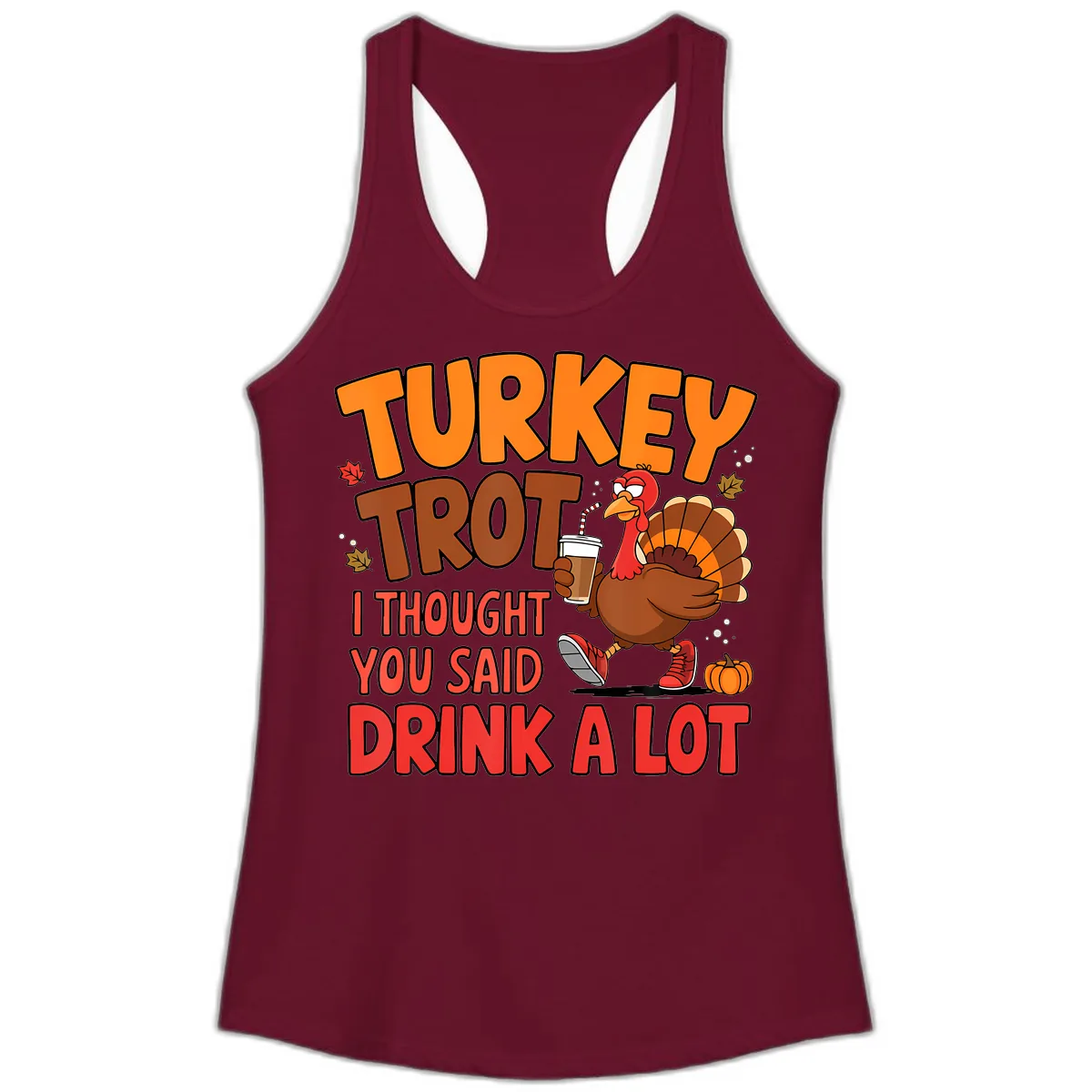 Turkey Trot Drink A Lot Graphic Ladies Tank in Solid Cardinal Red