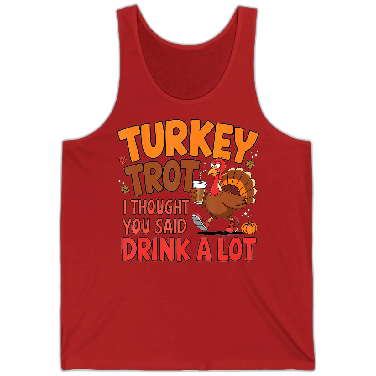 Turkey Trot Drink A Lot Graphic Tank in Red