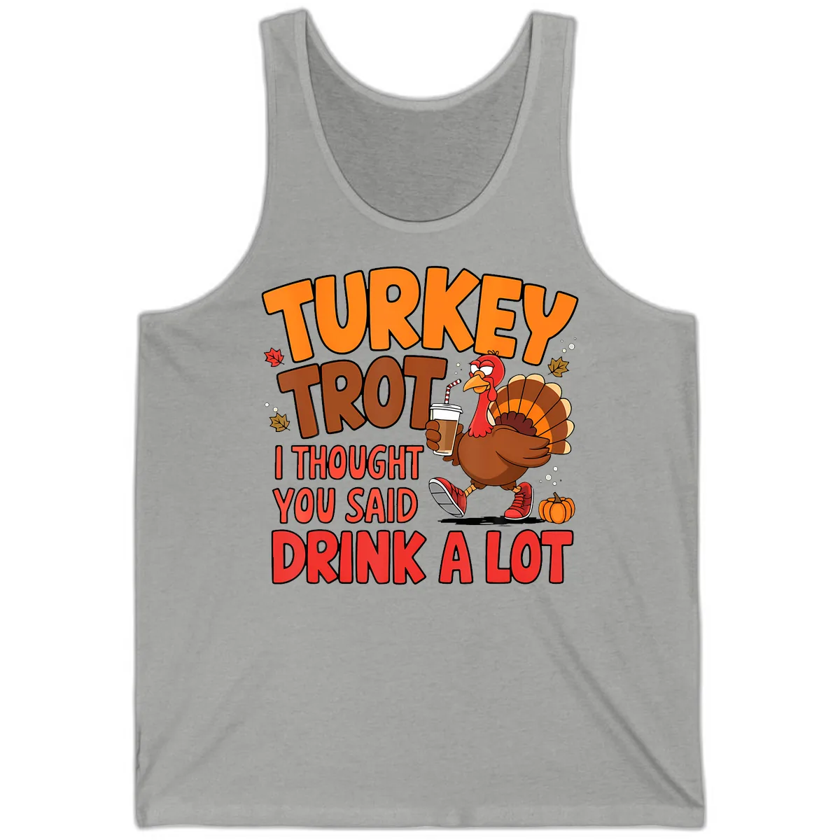 Turkey Trot Drink A Lot Graphic Tank in Athletic Heather