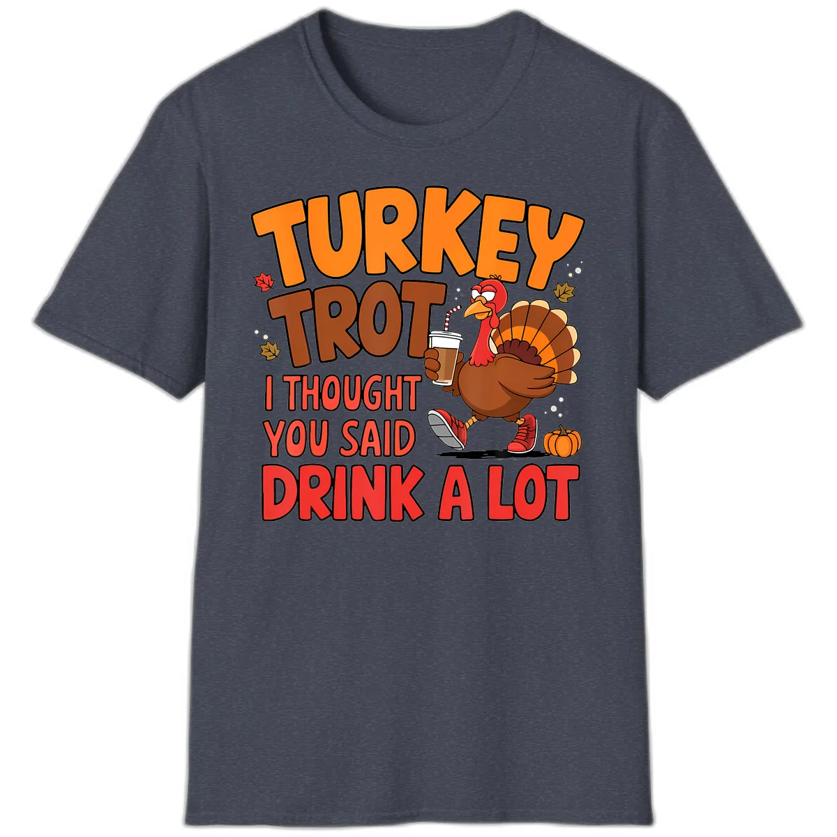 Turkey Trot Drink A Lot Graphic T-Shirt in Heather Navy