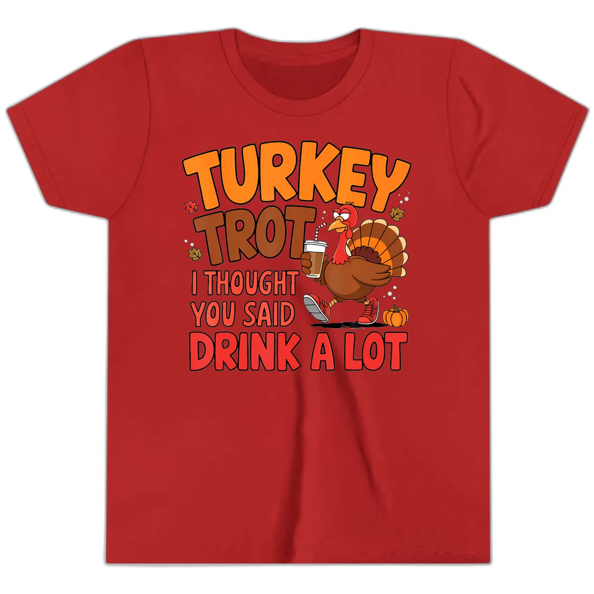 Turkey Trot Drink A Lot Graphic Youth T-Shirt in Red