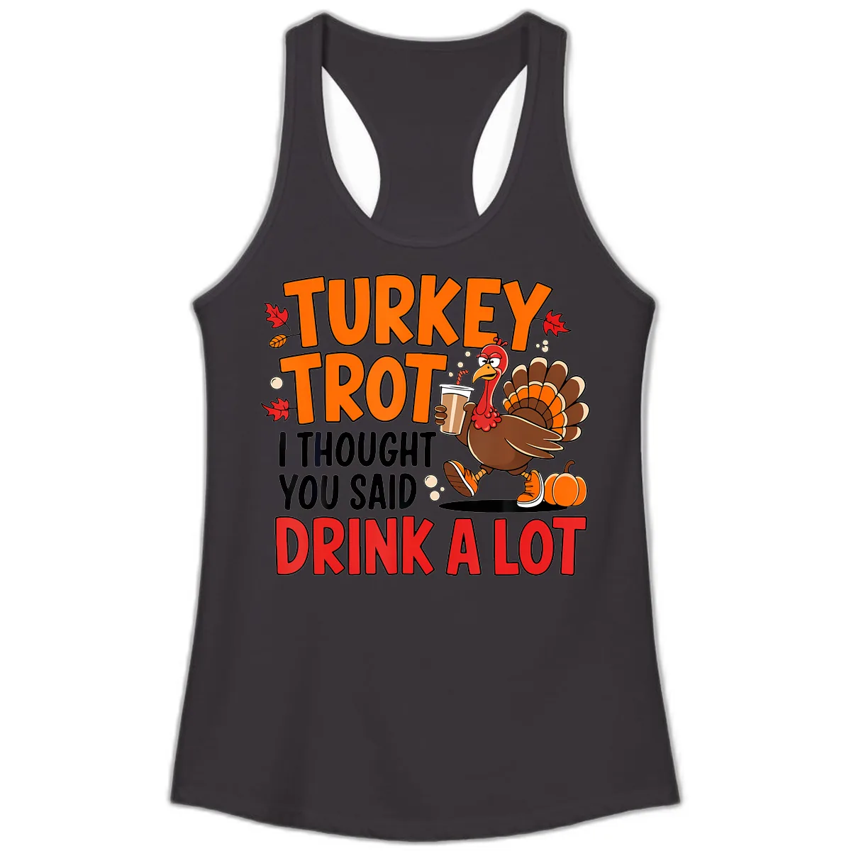 Turkey Trot Drink A Lot Ladies Tank in Black