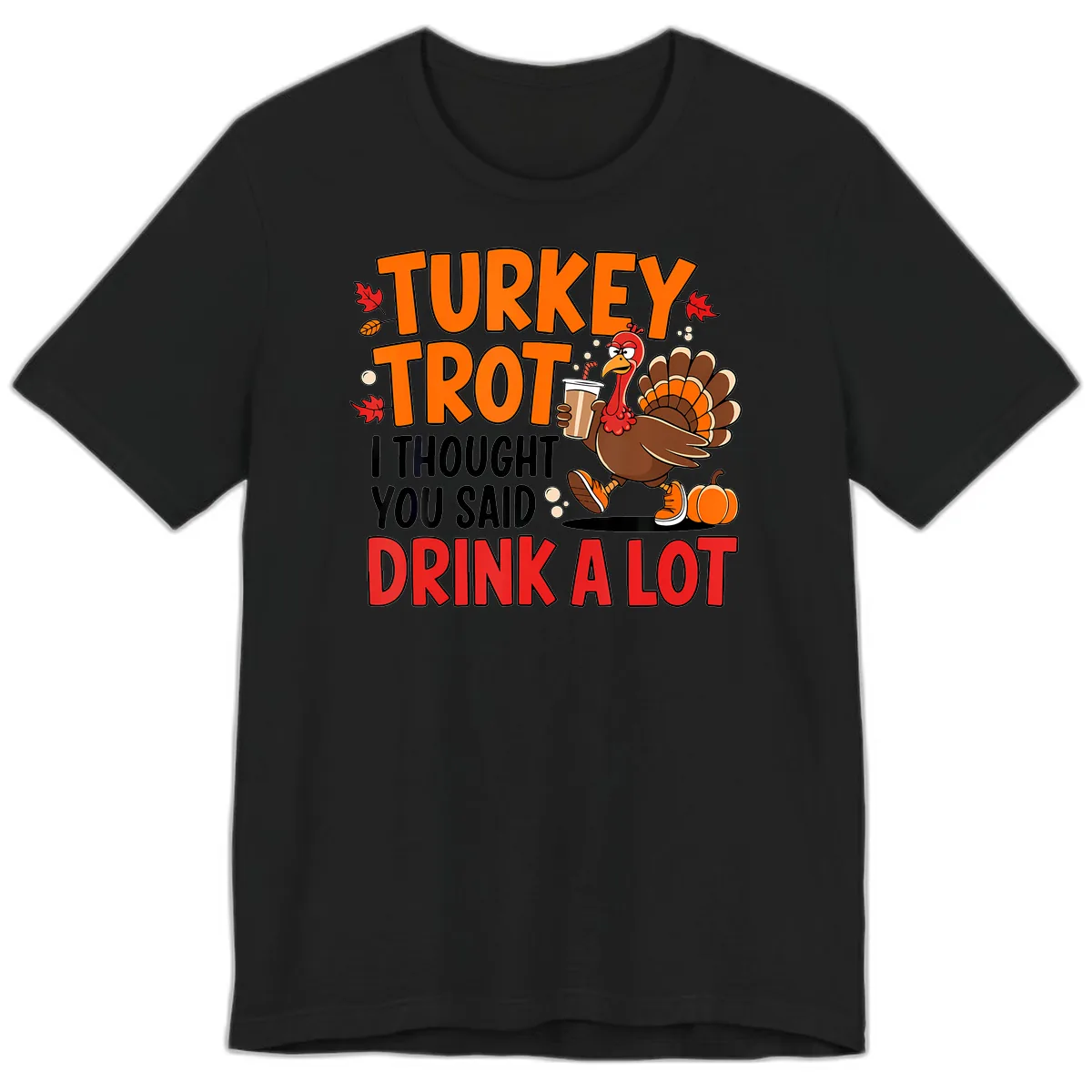 Turkey Trot Drink A Lot Premium T-Shirt in Black