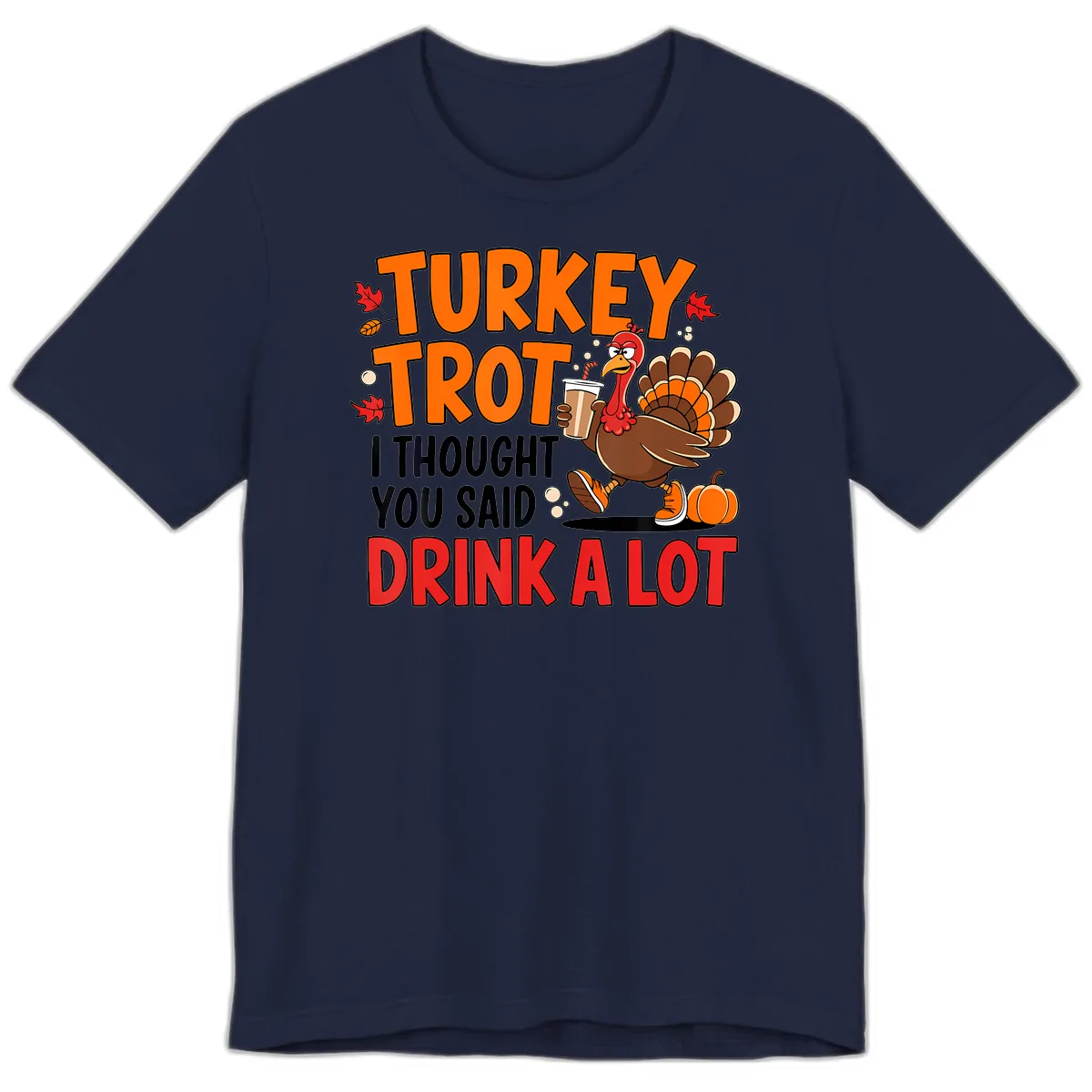 Turkey Trot Drink A Lot Premium T-Shirt in Navy