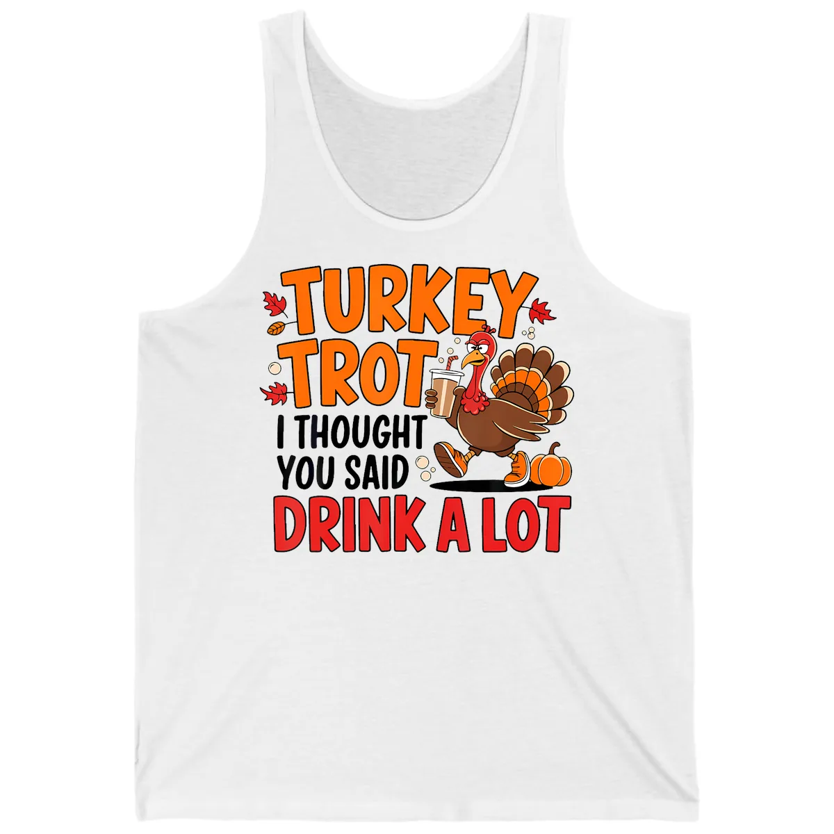 Turkey Trot Drink A Lot Tank in White