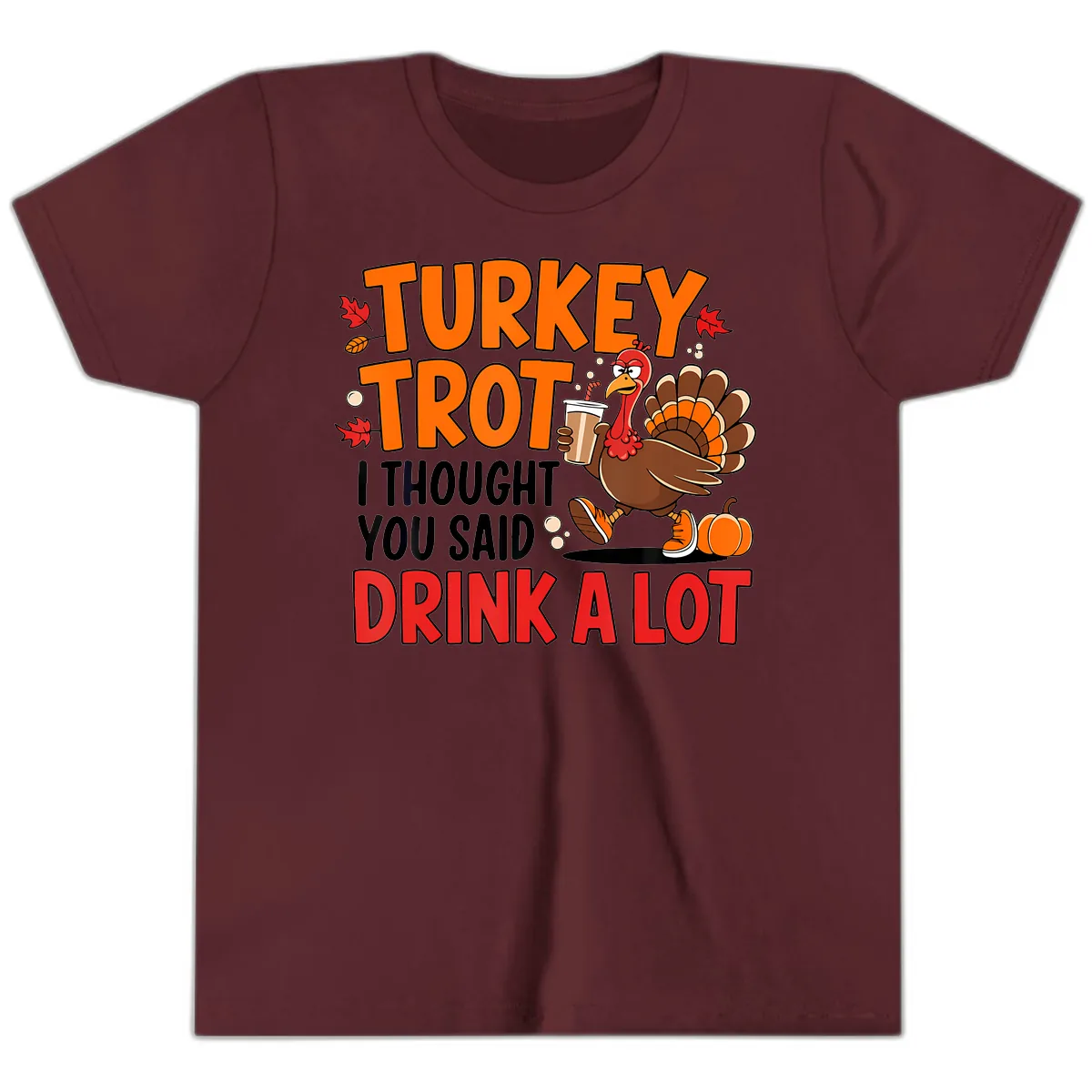 Turkey Trot Drink A Lot Youth T-Shirt in Maroon