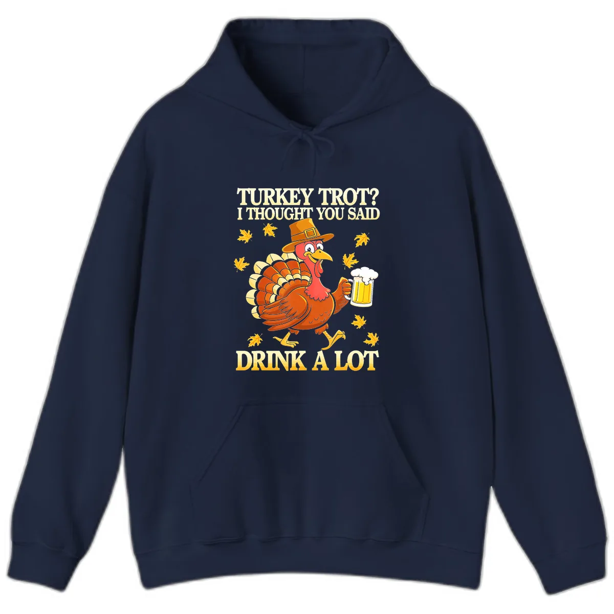 Turkey Trot Drink A Lot Hoodie in Navy